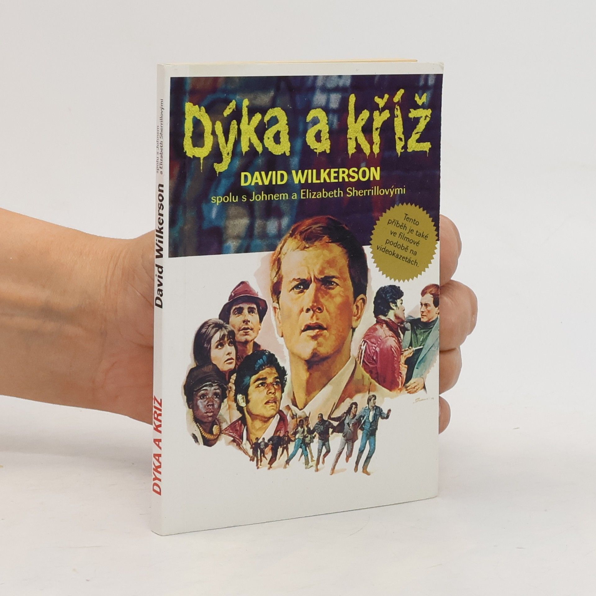 David Wilkerson Dýka a kříž