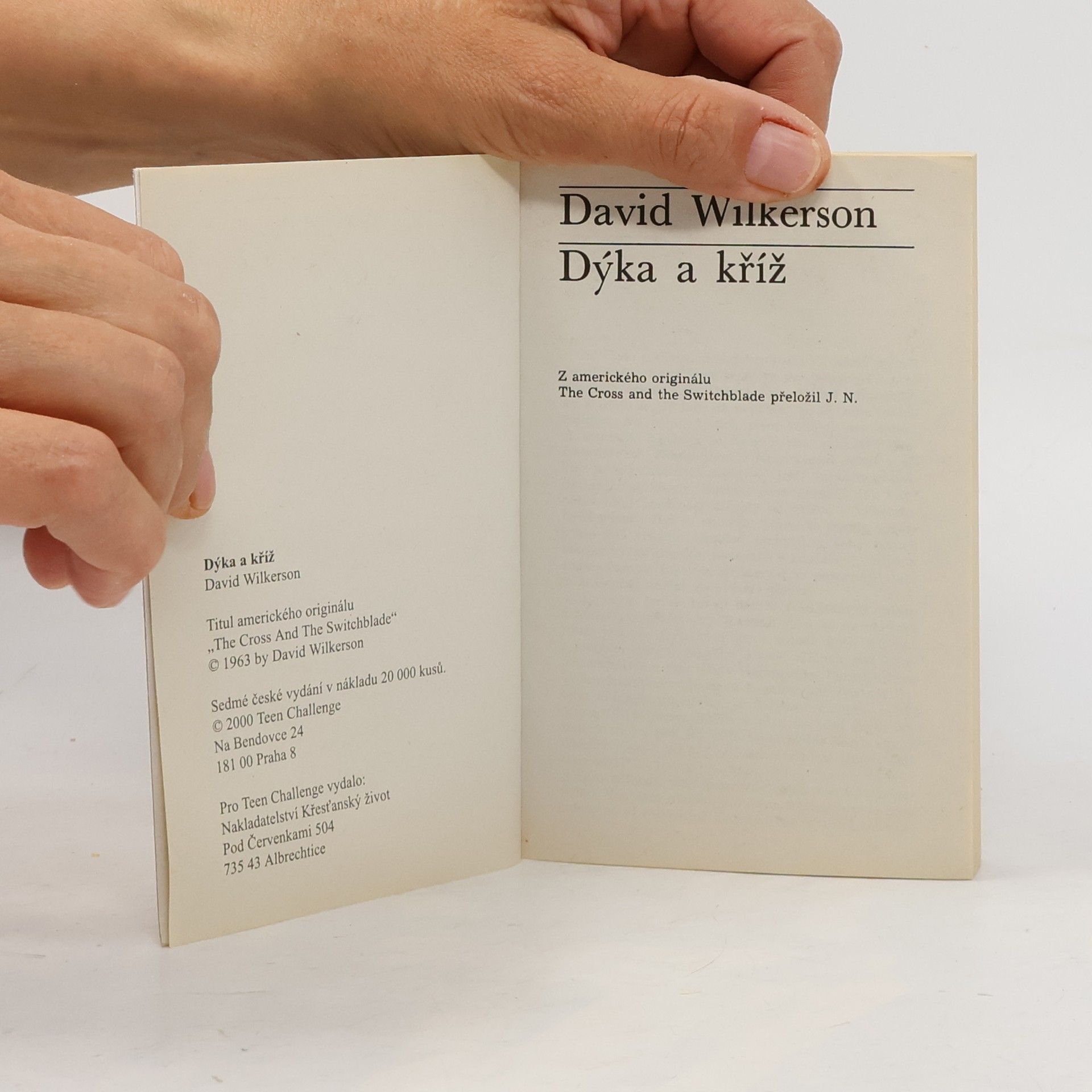 David Wilkerson Dýka a kříž