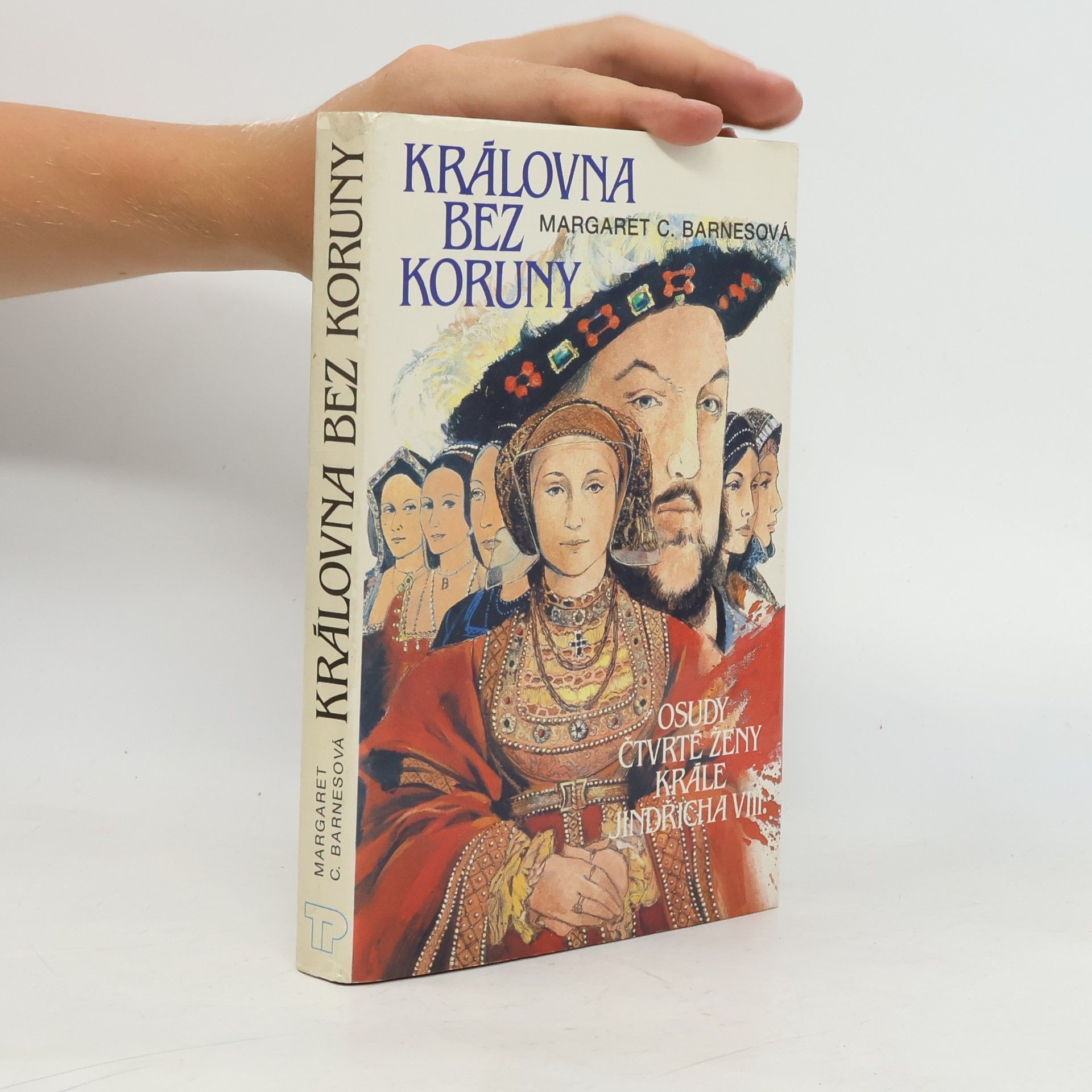 Margaret Campbell Barnes Královna bez koruny
