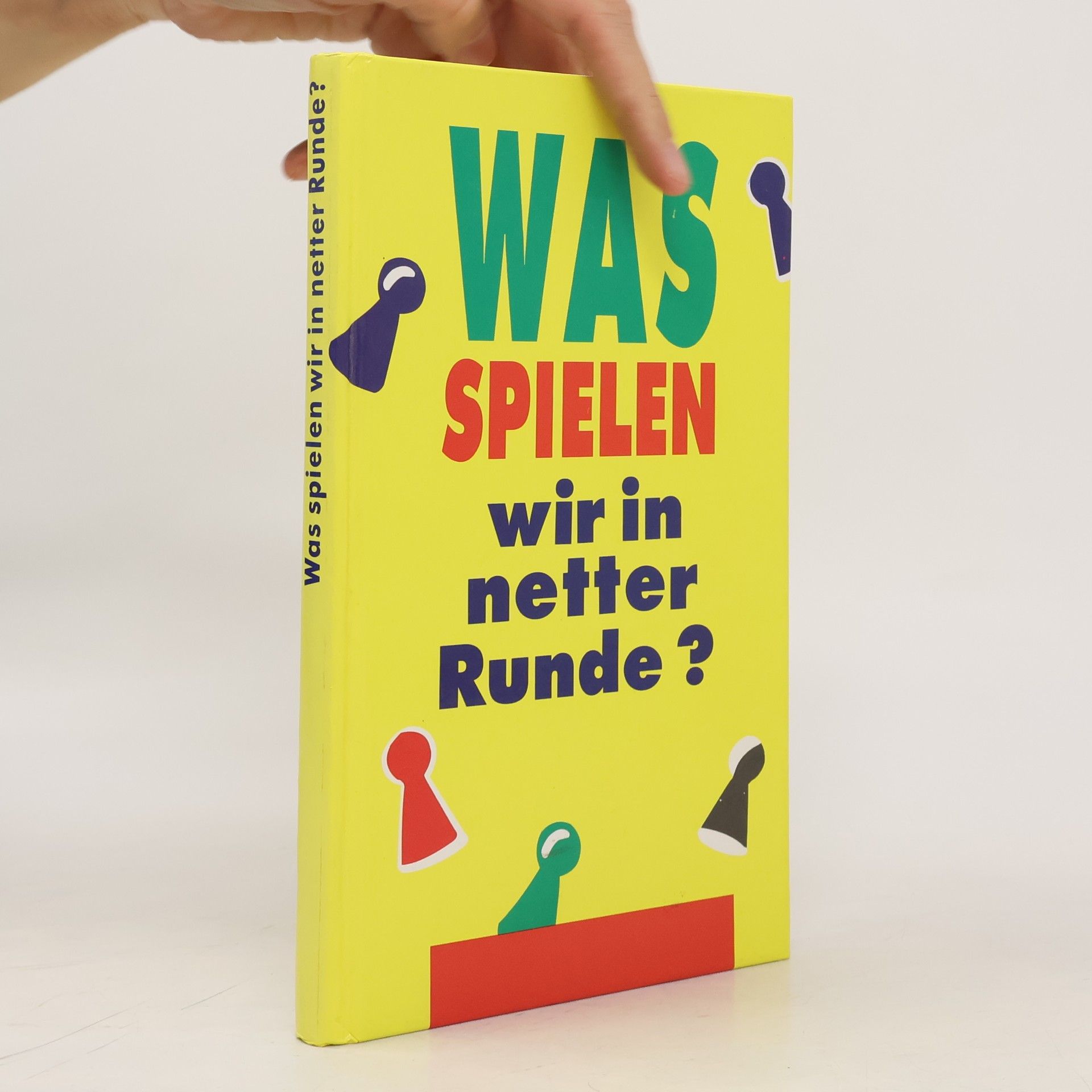 Ulrich Vohland Was spielen wir in netter Runde?