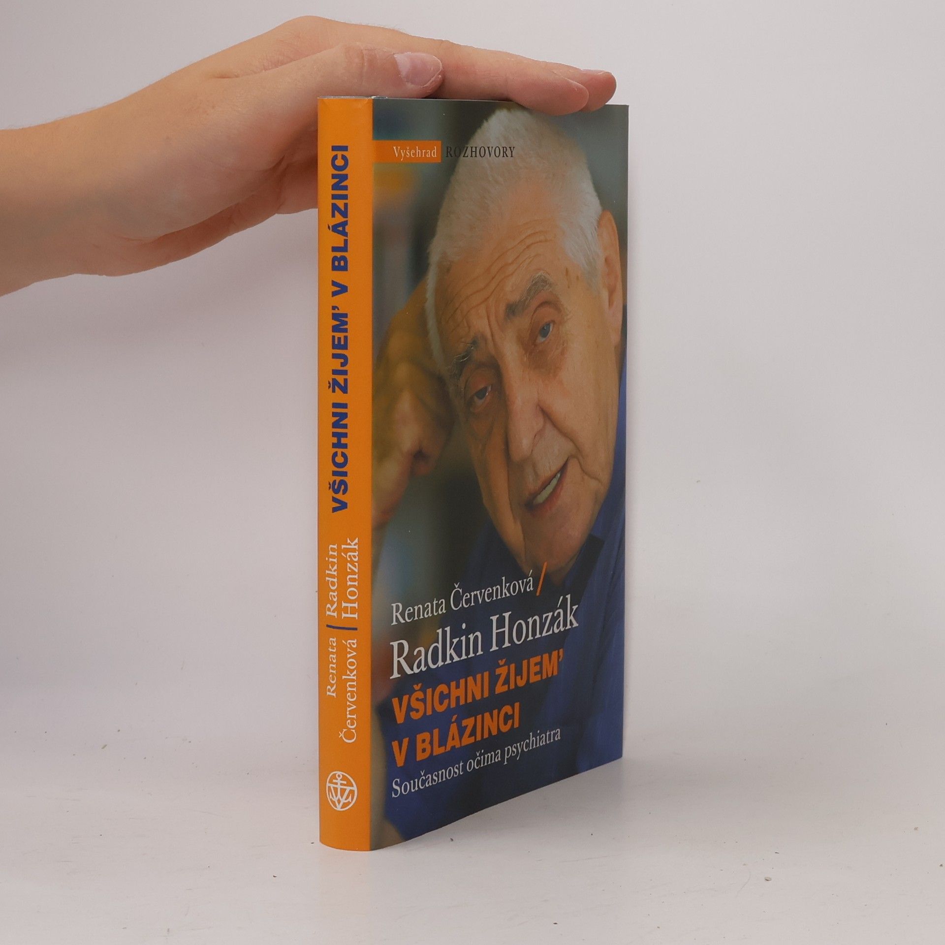 Radkin Honzák Všichni žijem' v blázinci