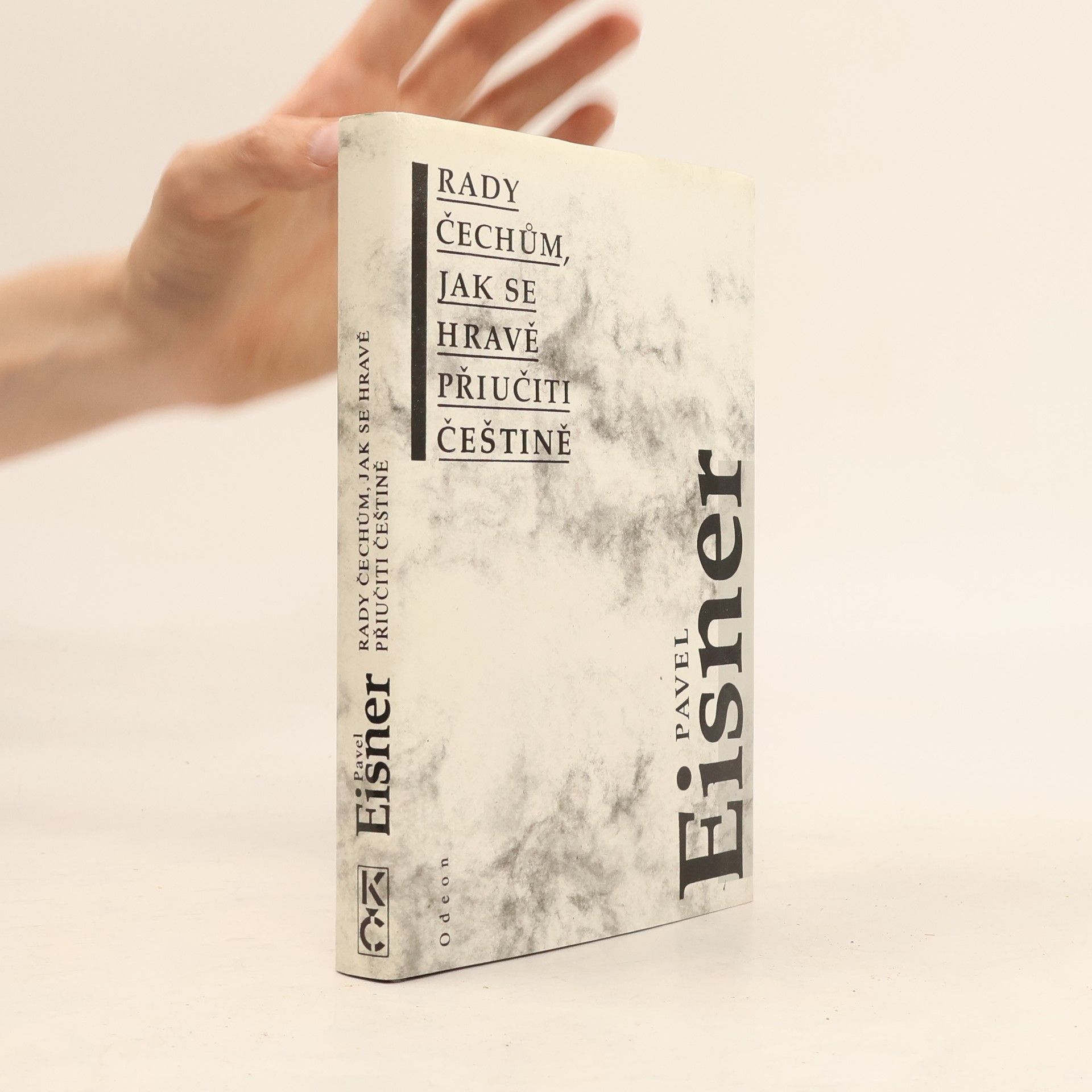 Pavel Eisner Rady Čechům, jak se hravě přiučiti češtině
