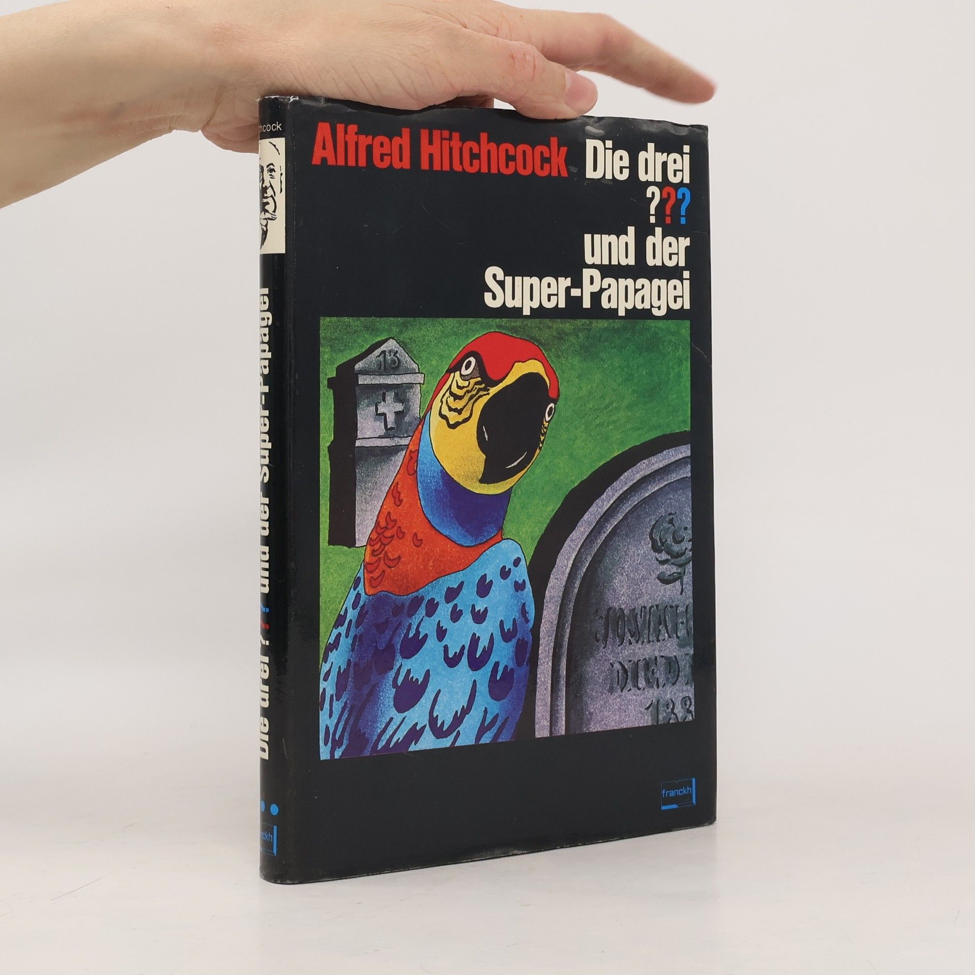 Alfred Hitchcock Die Drei Und Der Super Papagei