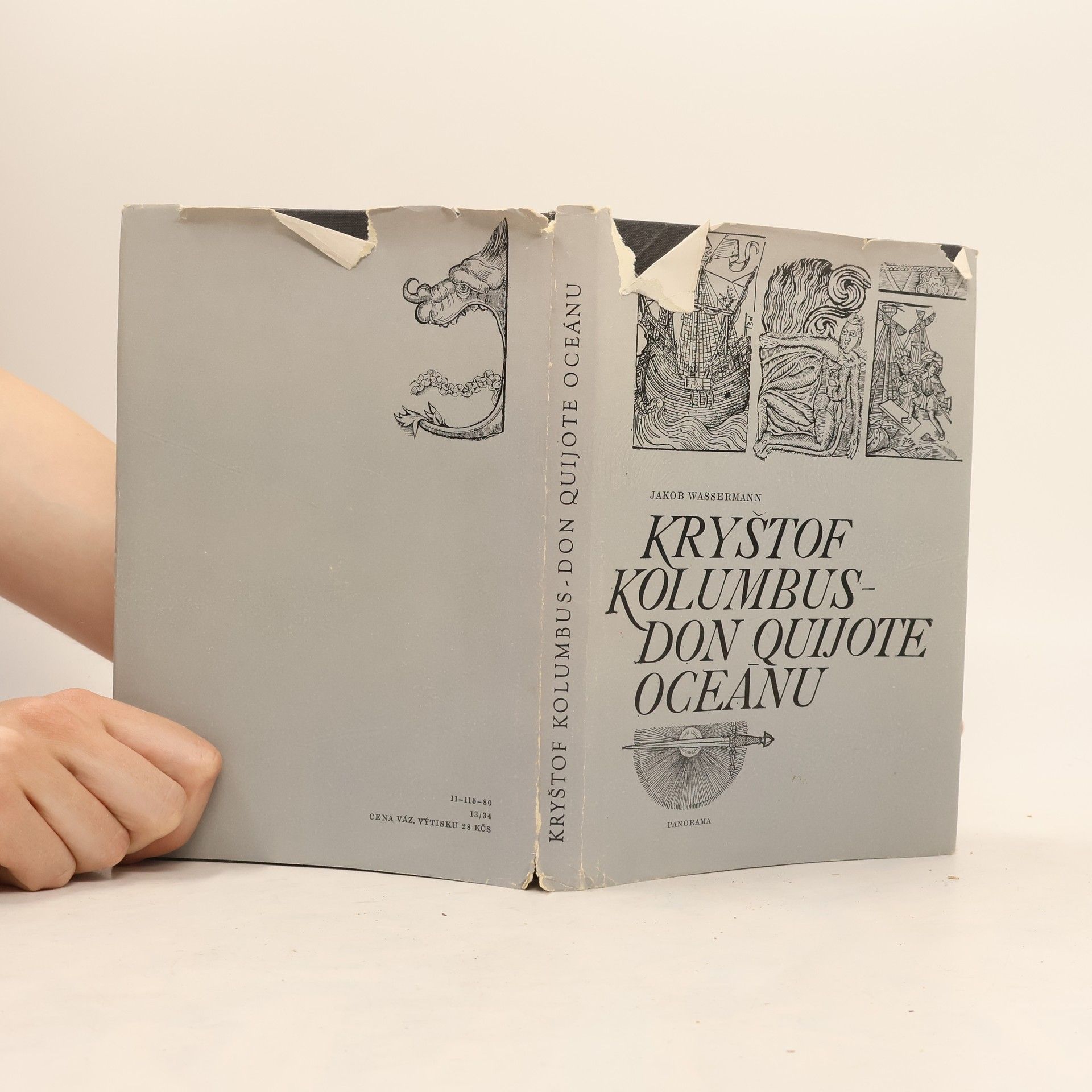 Jakob Wassermann Kryštof Kolumbus - Don Quijote oceánu