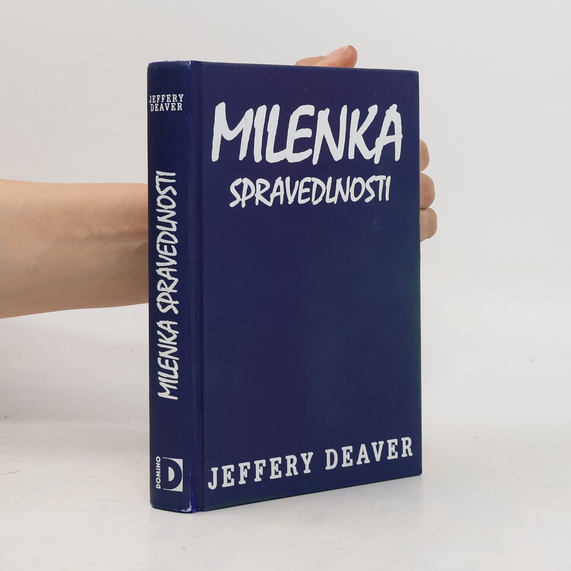 Jeffery Deaver Milenka spravedlnosti