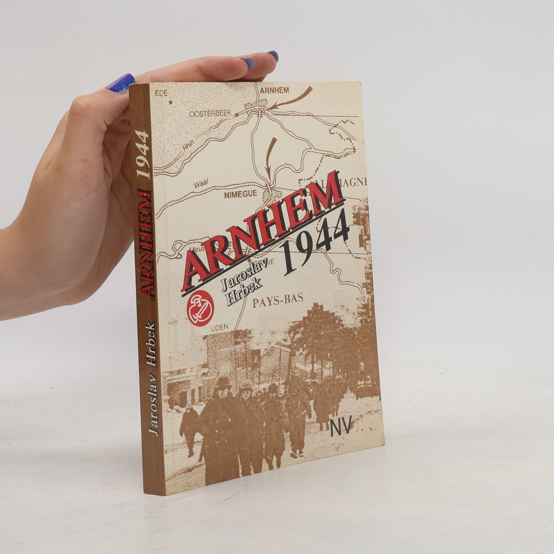 Jaroslav Hrbek Arnhem 1944