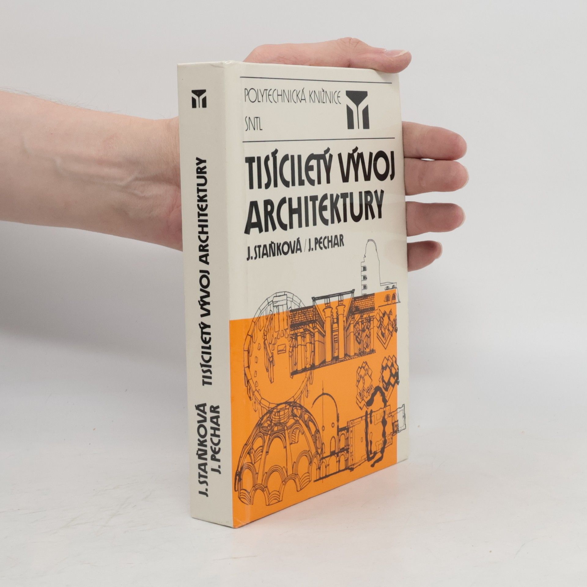 Josef Pechar Tisíciletý vývoj architektury