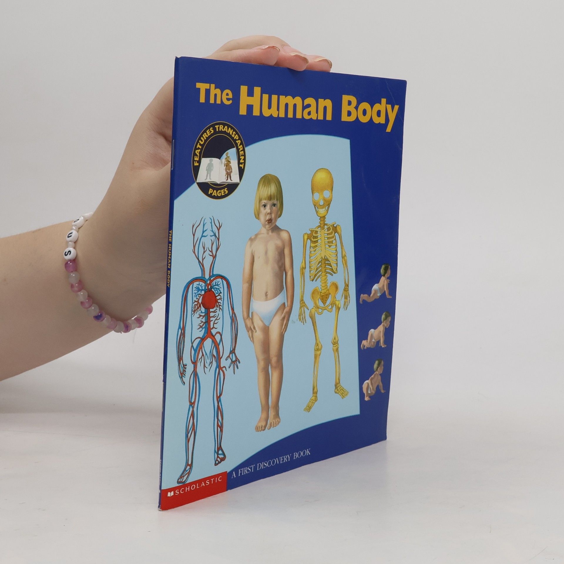 Sonia W. Black A First Discovery Book: The Human Body