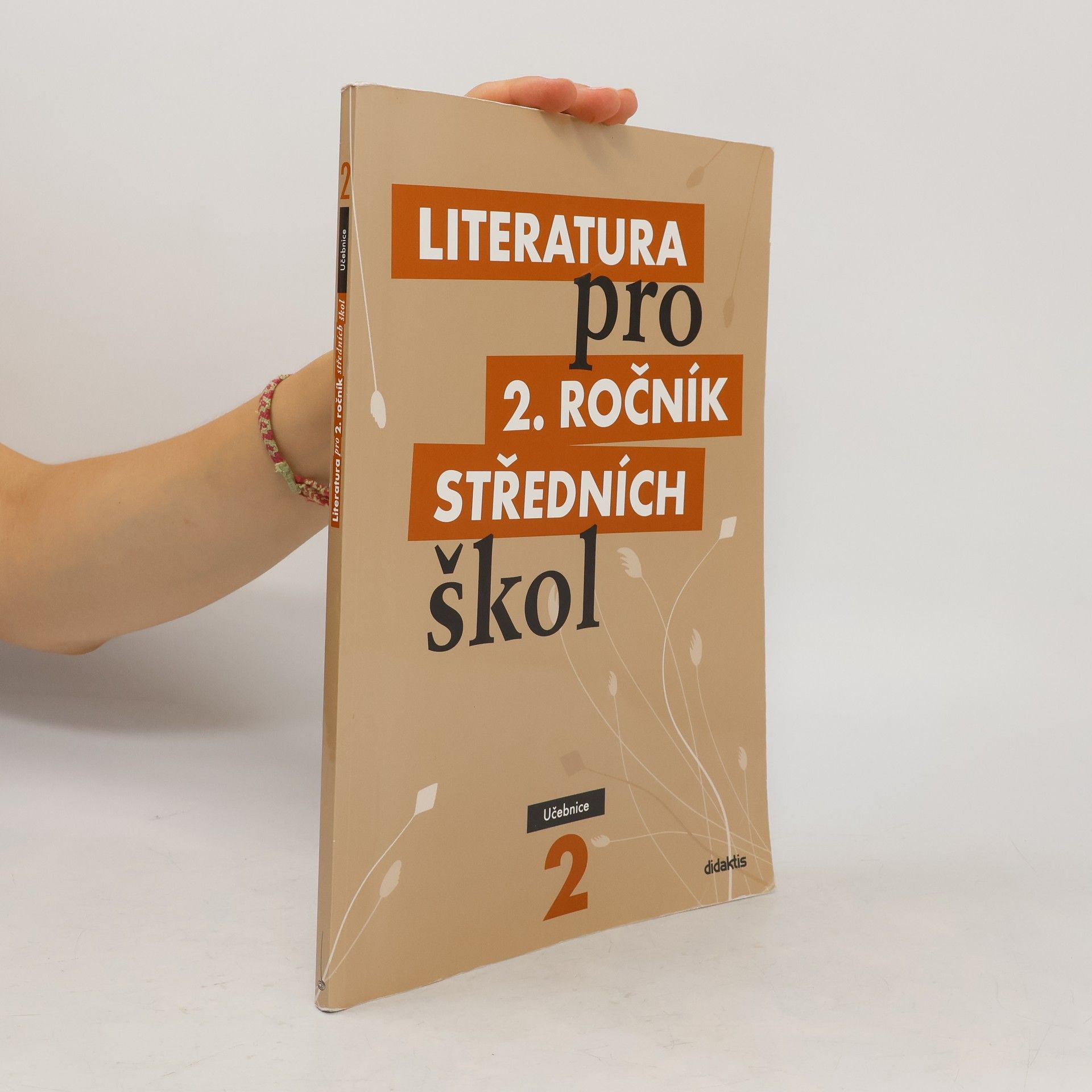 Ivana Šelešovská Literatura pro 2. ročník středních škol