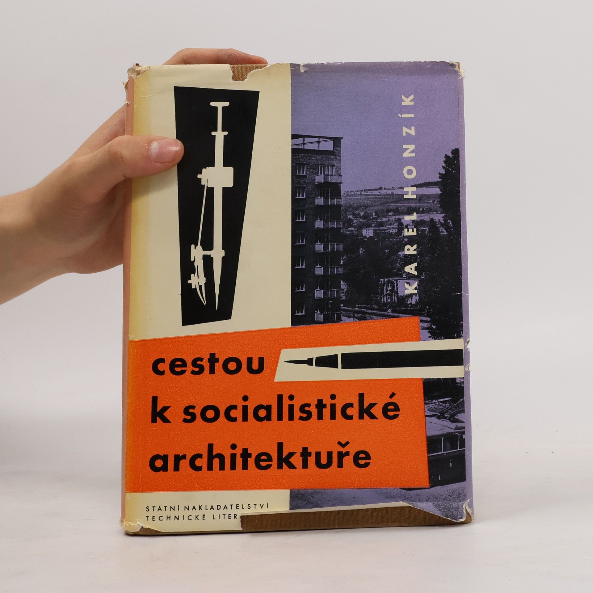 Karel Honzík Cestou k socialistické architektuře