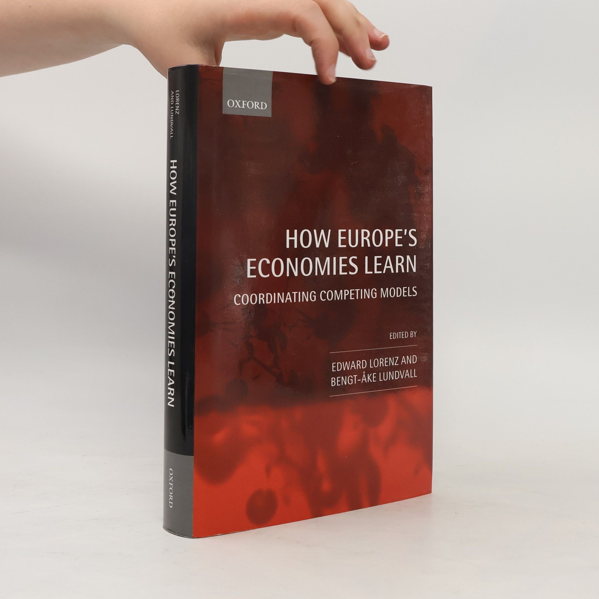 Bengt-Åke Lundvall How Europe's Economies Learn