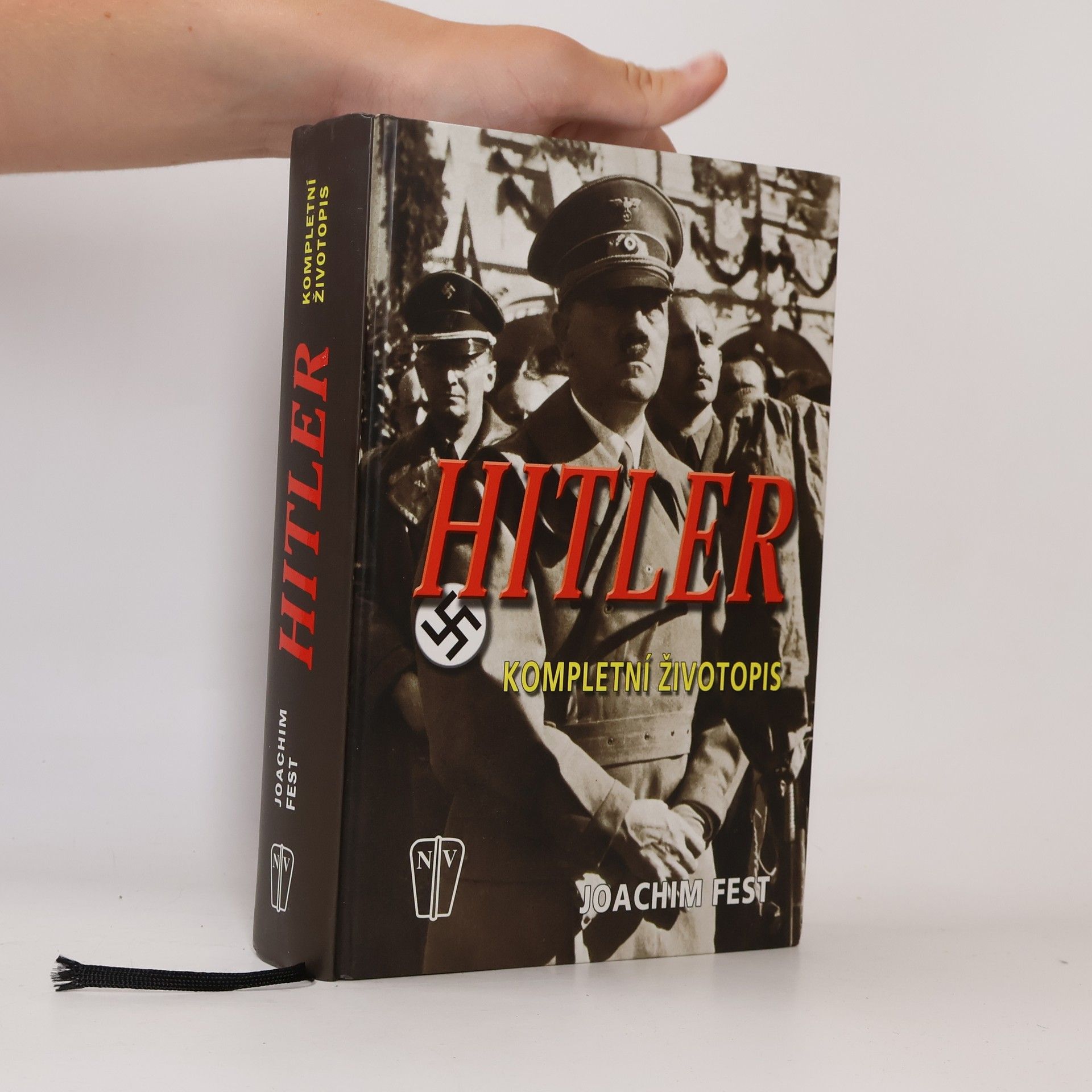 Joachim Fest Hitler - Kompletní životopis