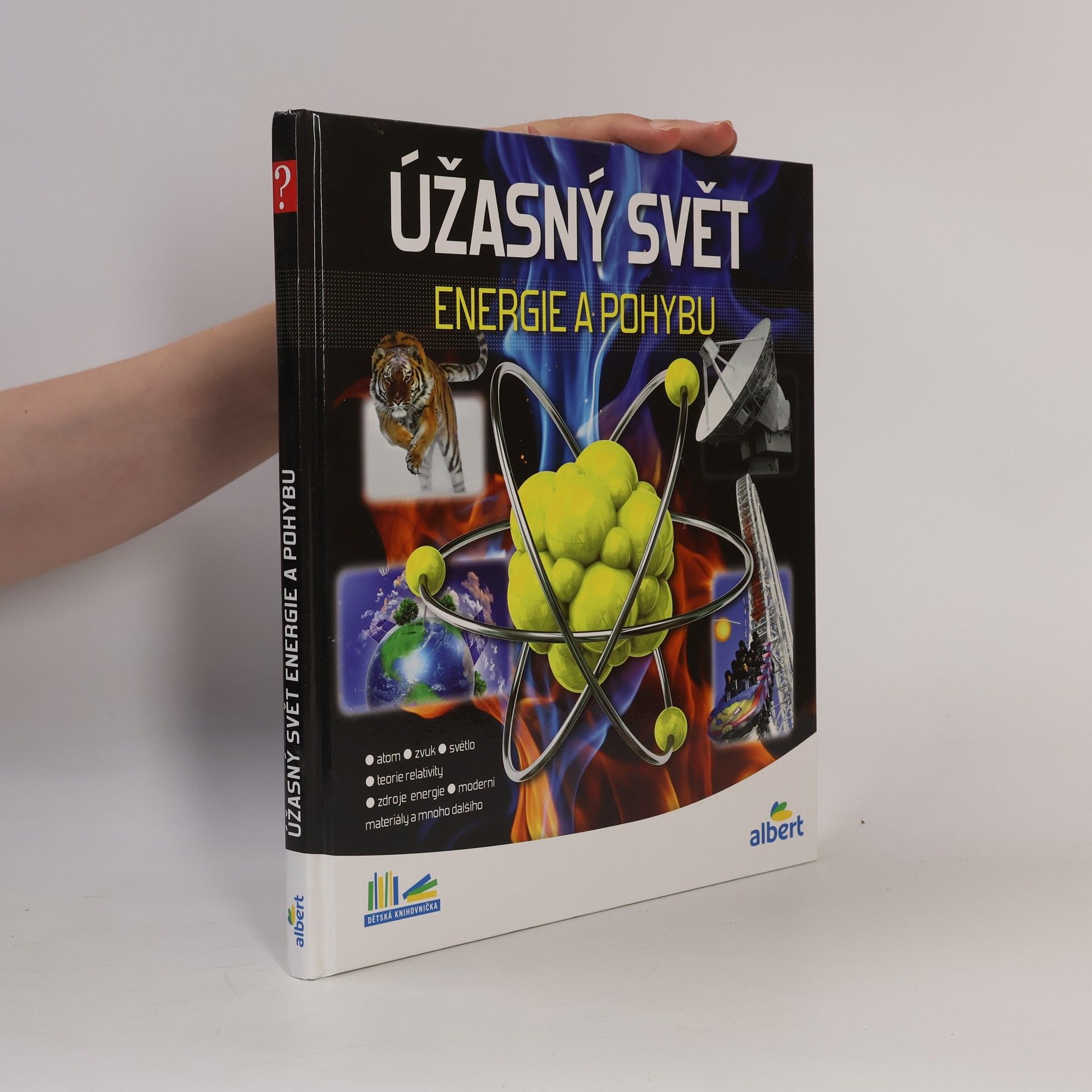 Jiří Kolda Úžasný svět energie a pohybu. Jak to funguje?