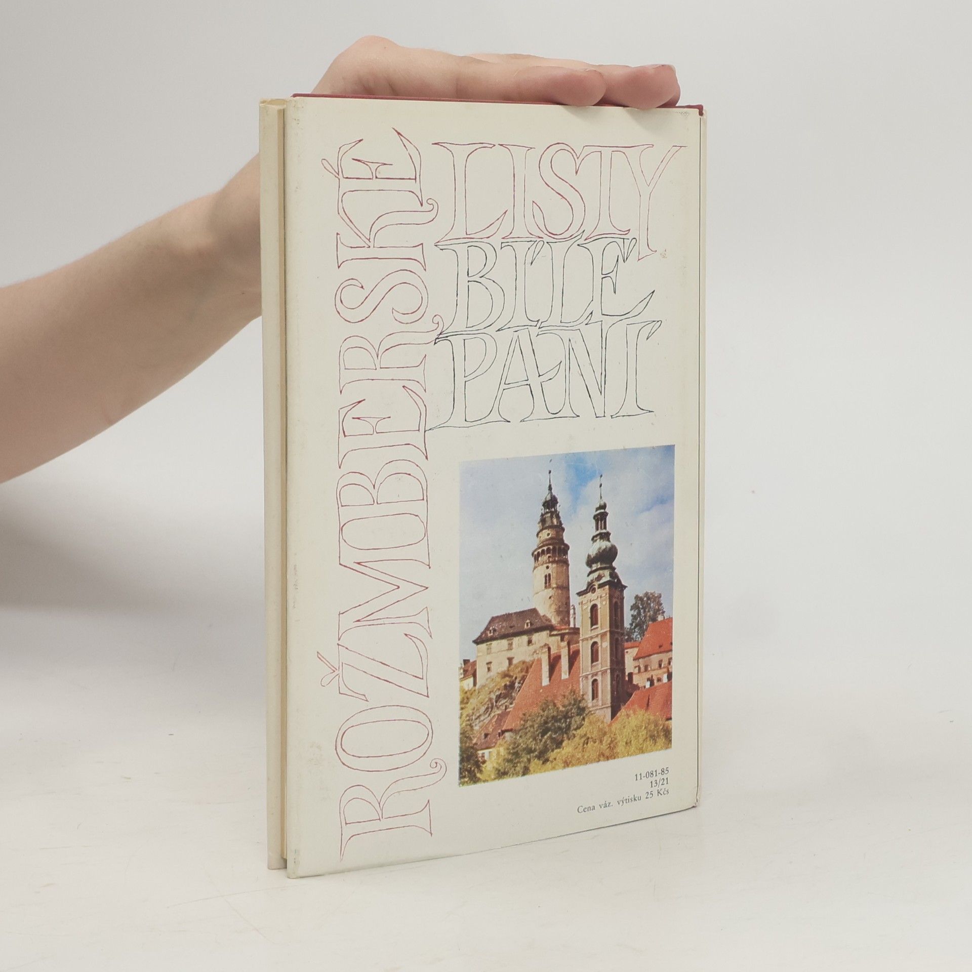 Anna Skýbová Listy bílé paní rožmberské