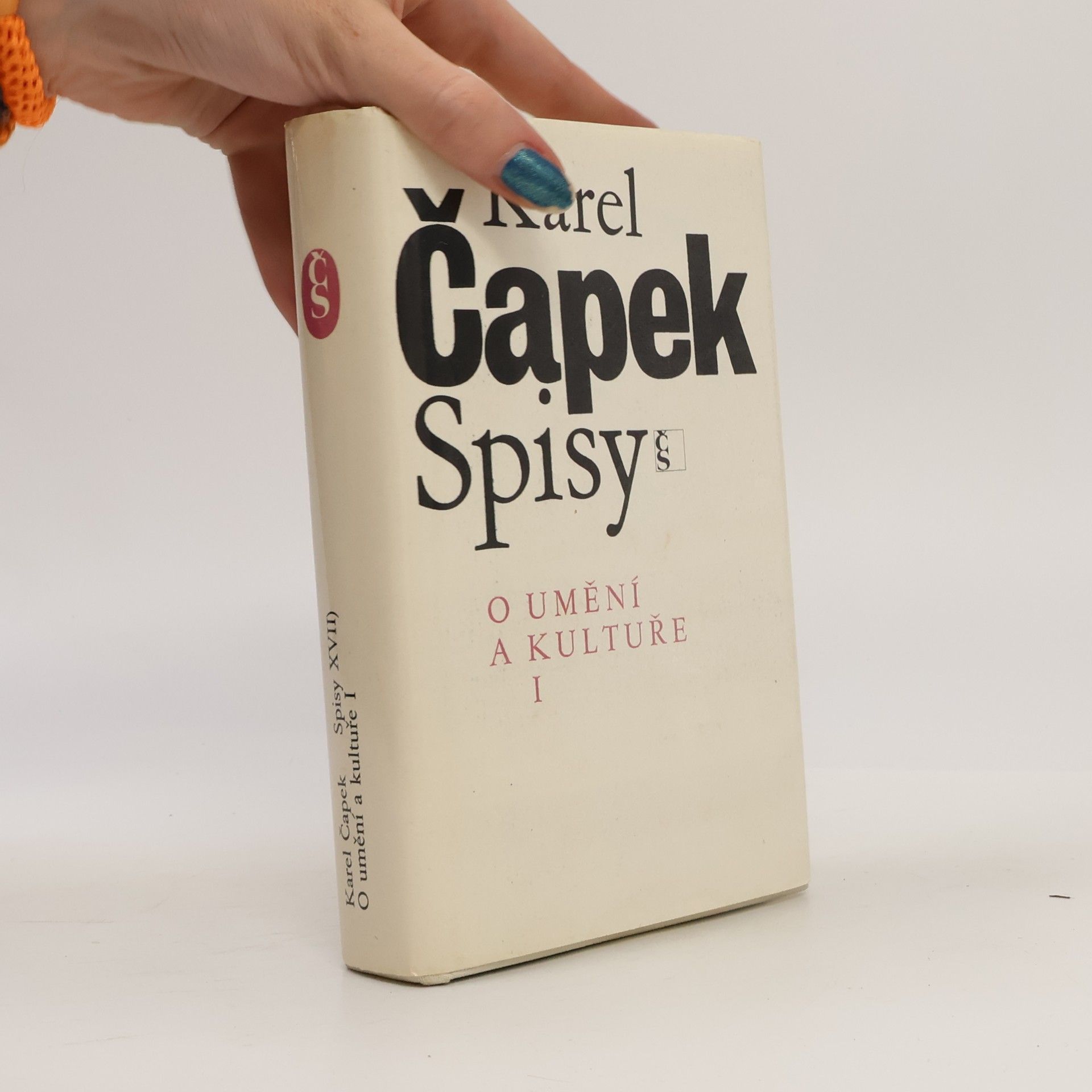 Karel Čapek Spisy. O umění a kultuře I.