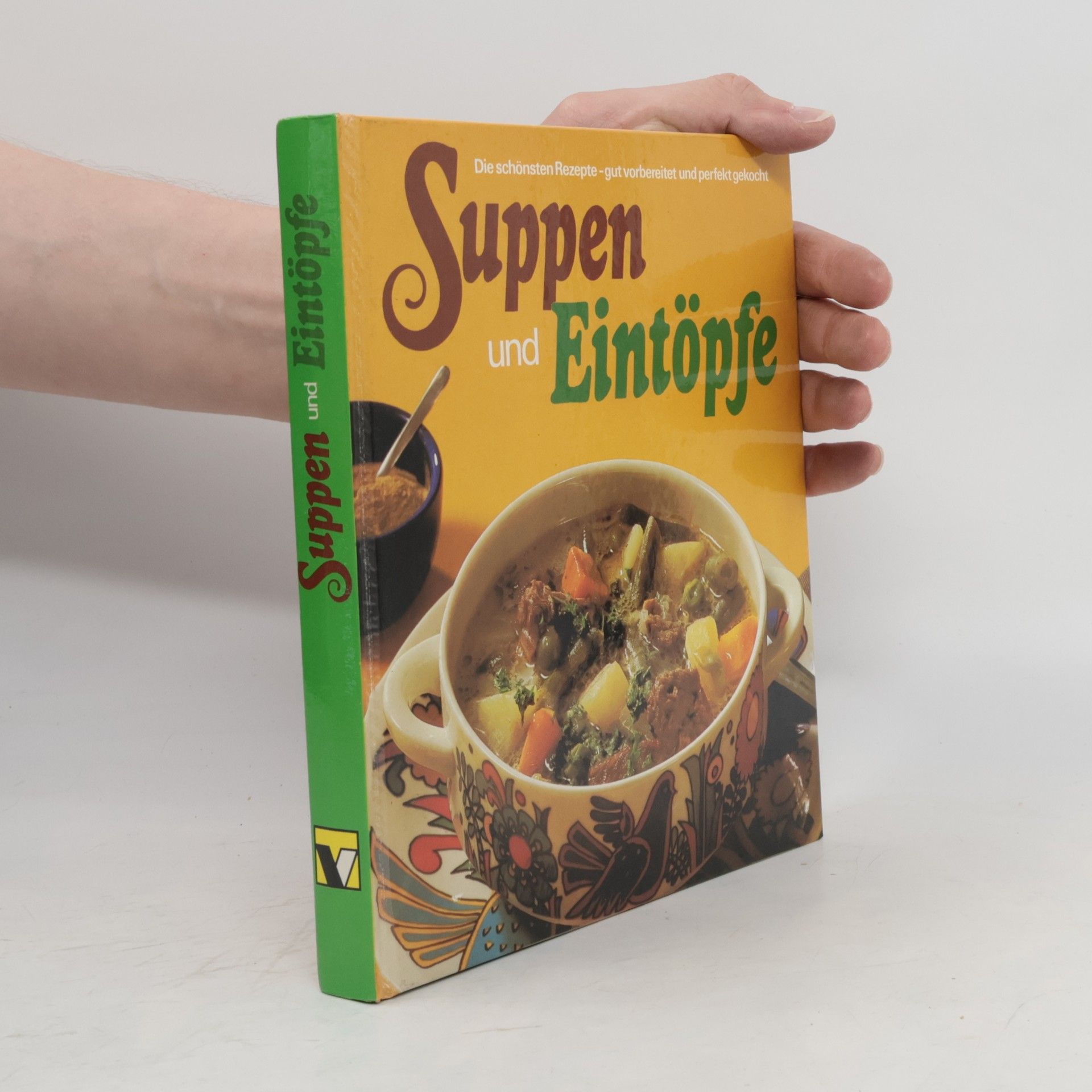 Autorenkollektiv Suppen und Eintöpfe