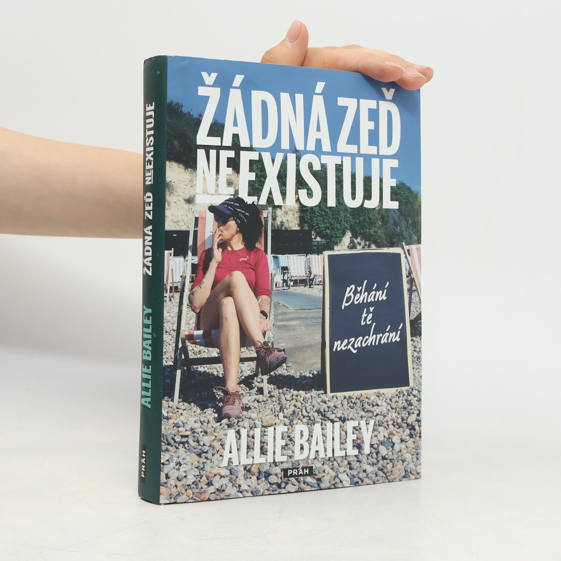 Allie Bailey Žádná zeď neexistuje - Běhání tě nezachrání