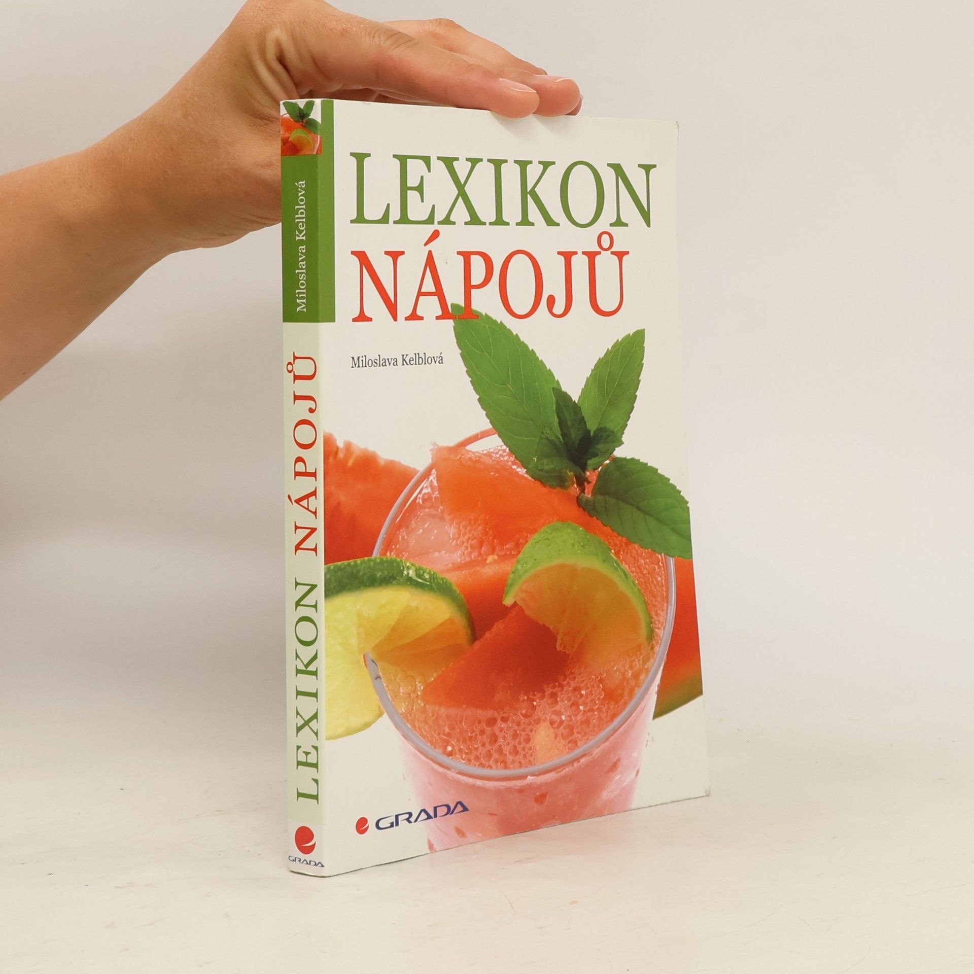 Miloslava Kelblová Lexikon nápojů