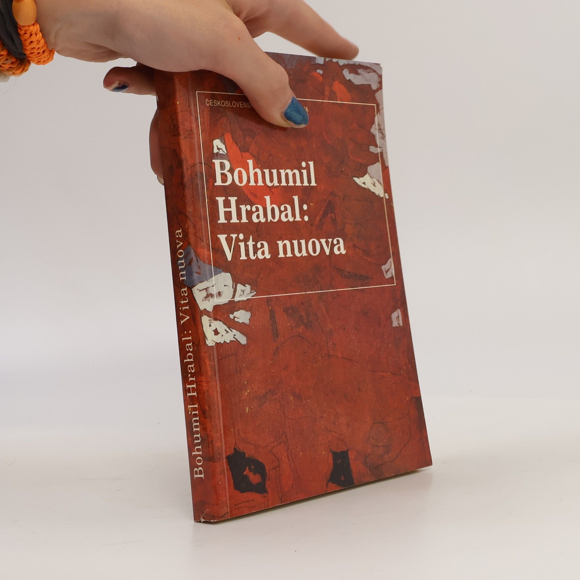 Bohumil Hrabal Vita nuova : Kartinky : 2. díl trilogie