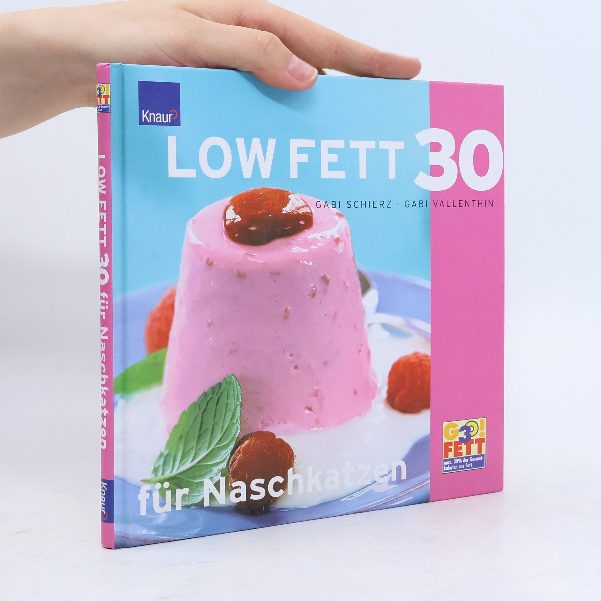 Gabi Schierz Low Fett 30 für Naschkatzen