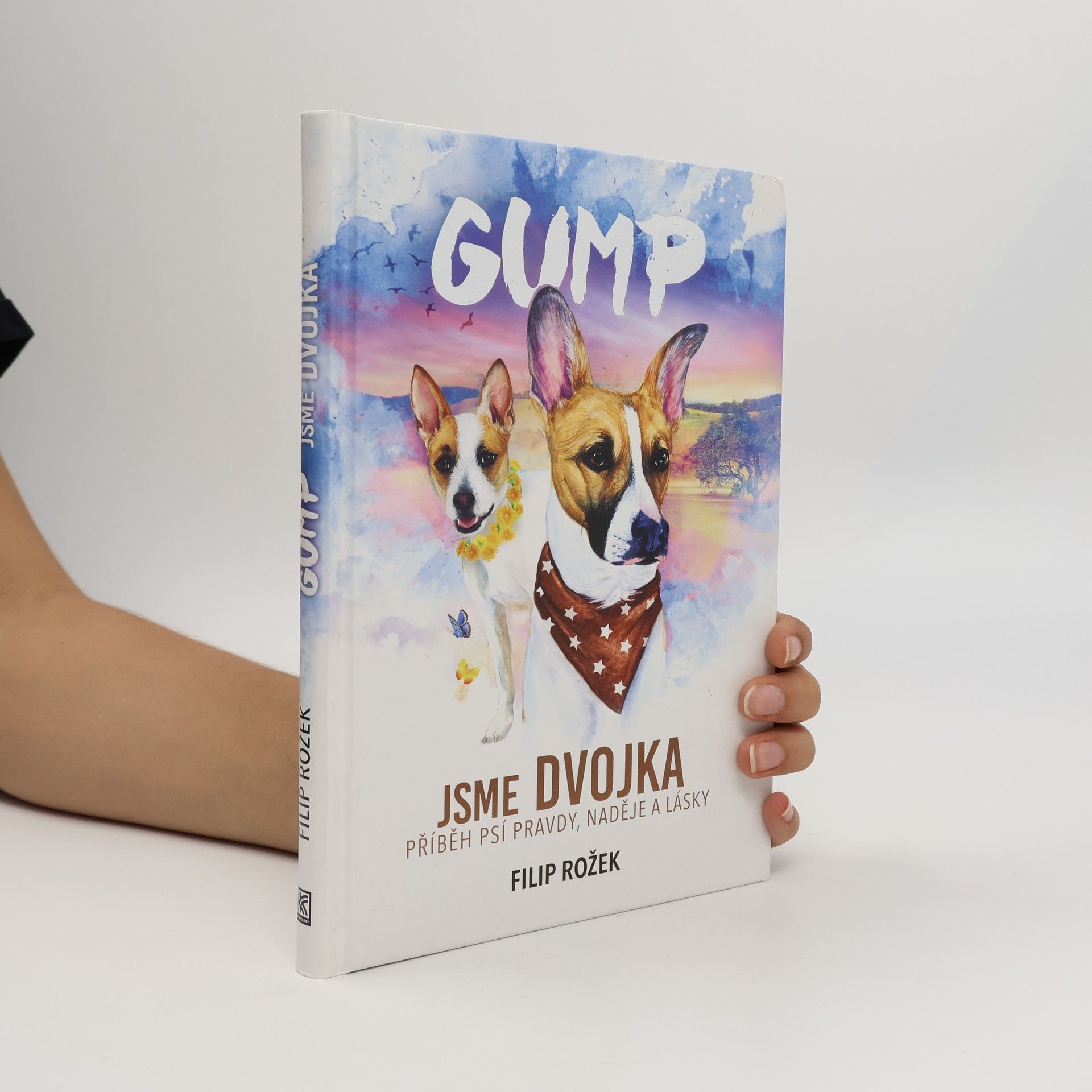 Gump jsme dvojka: Příběh psí pravdy, naděje a lásky