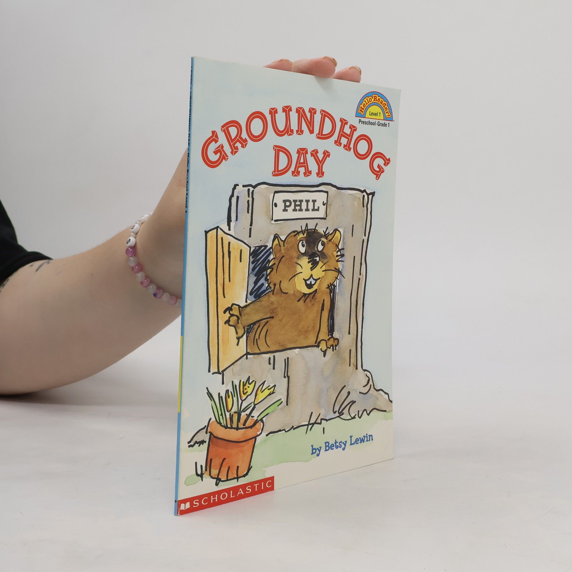 Betsy Lewin Hello Reader! Level 1: Groundhog Day