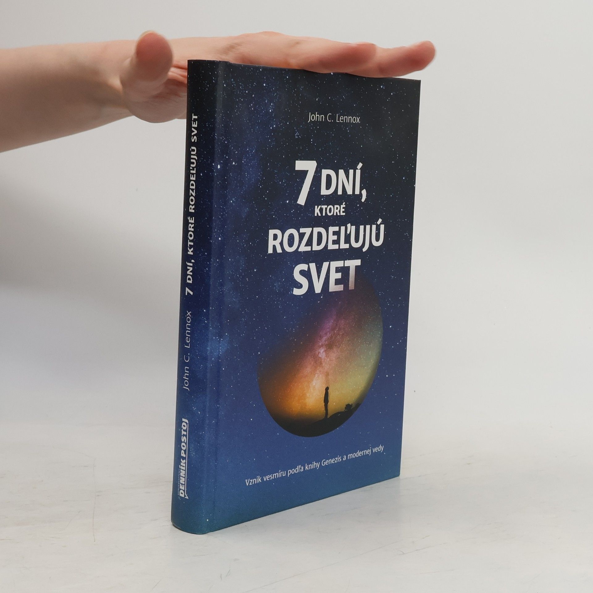 john lennox 7 dní, ktoré rozdeľujú svet