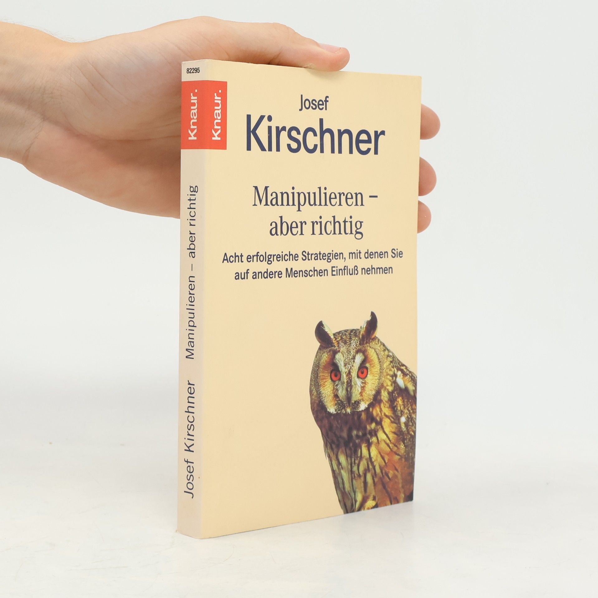 Josef Kirschner Manipulieren - aber richtig