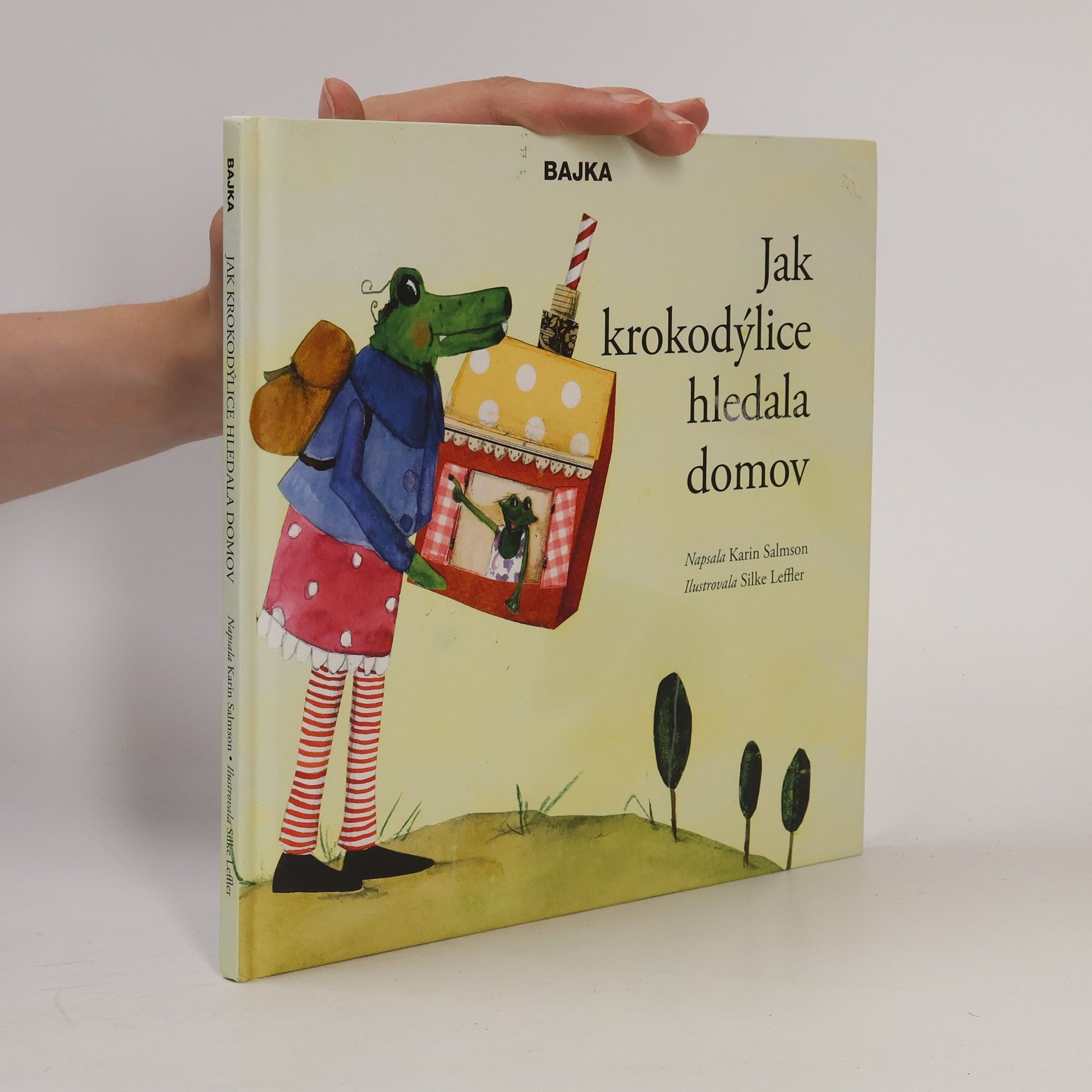 Silke Leffler Jak krokodýlice hledala domov