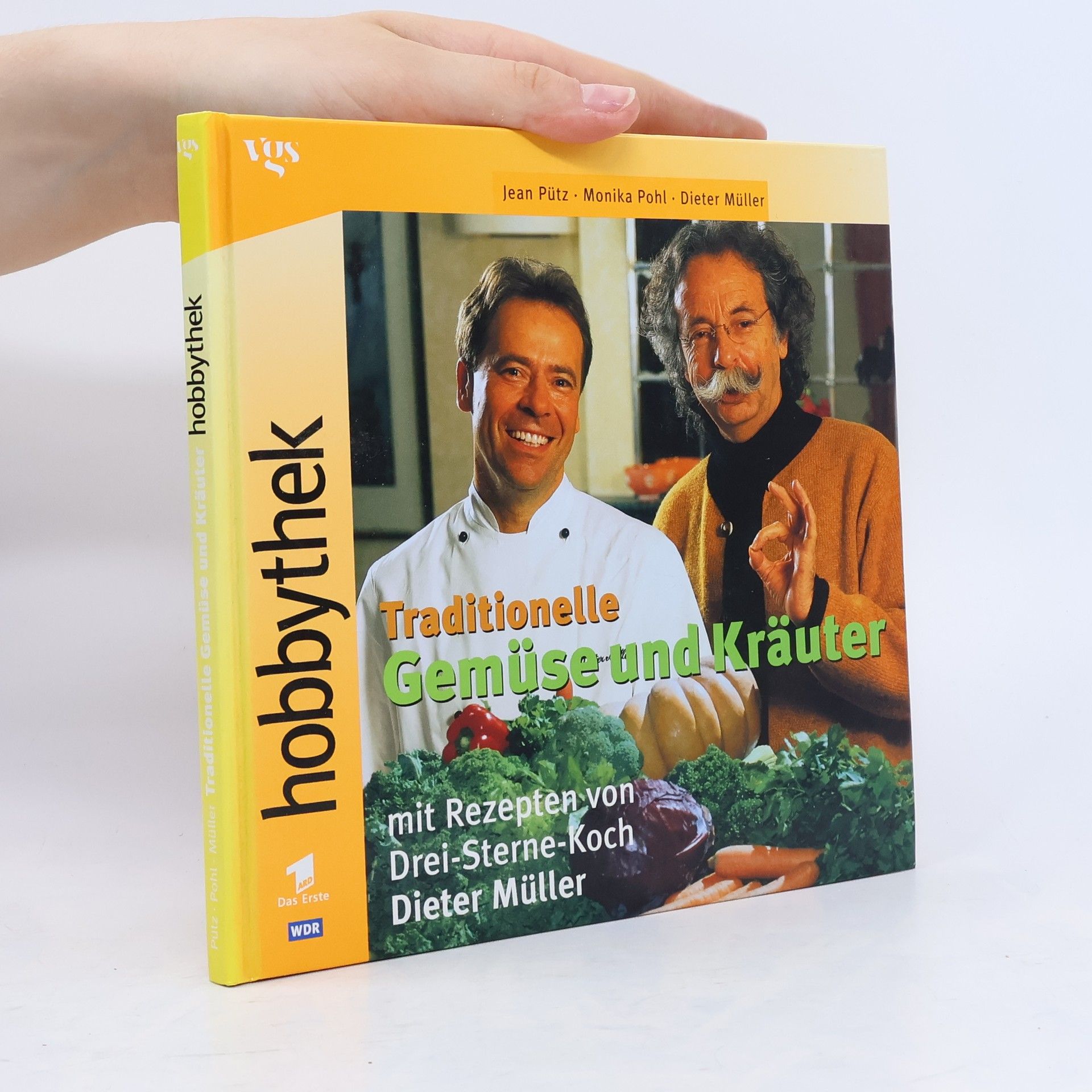 Jean Pütz Traditionelle Gemüse und Kräuter