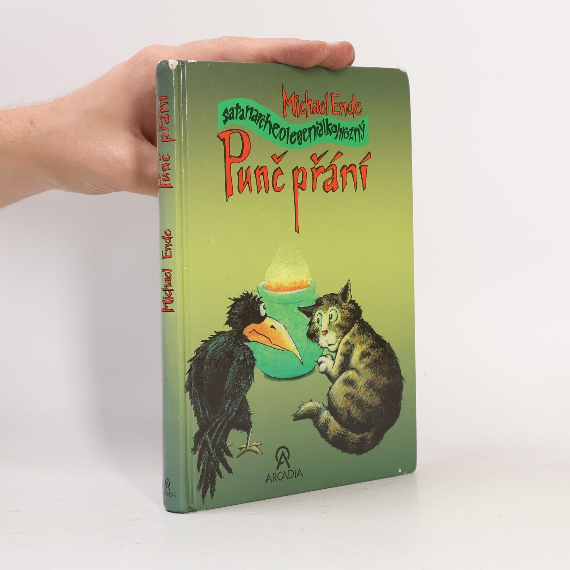 Michael Ende Satanarcheolegenialkohrozný punč přání