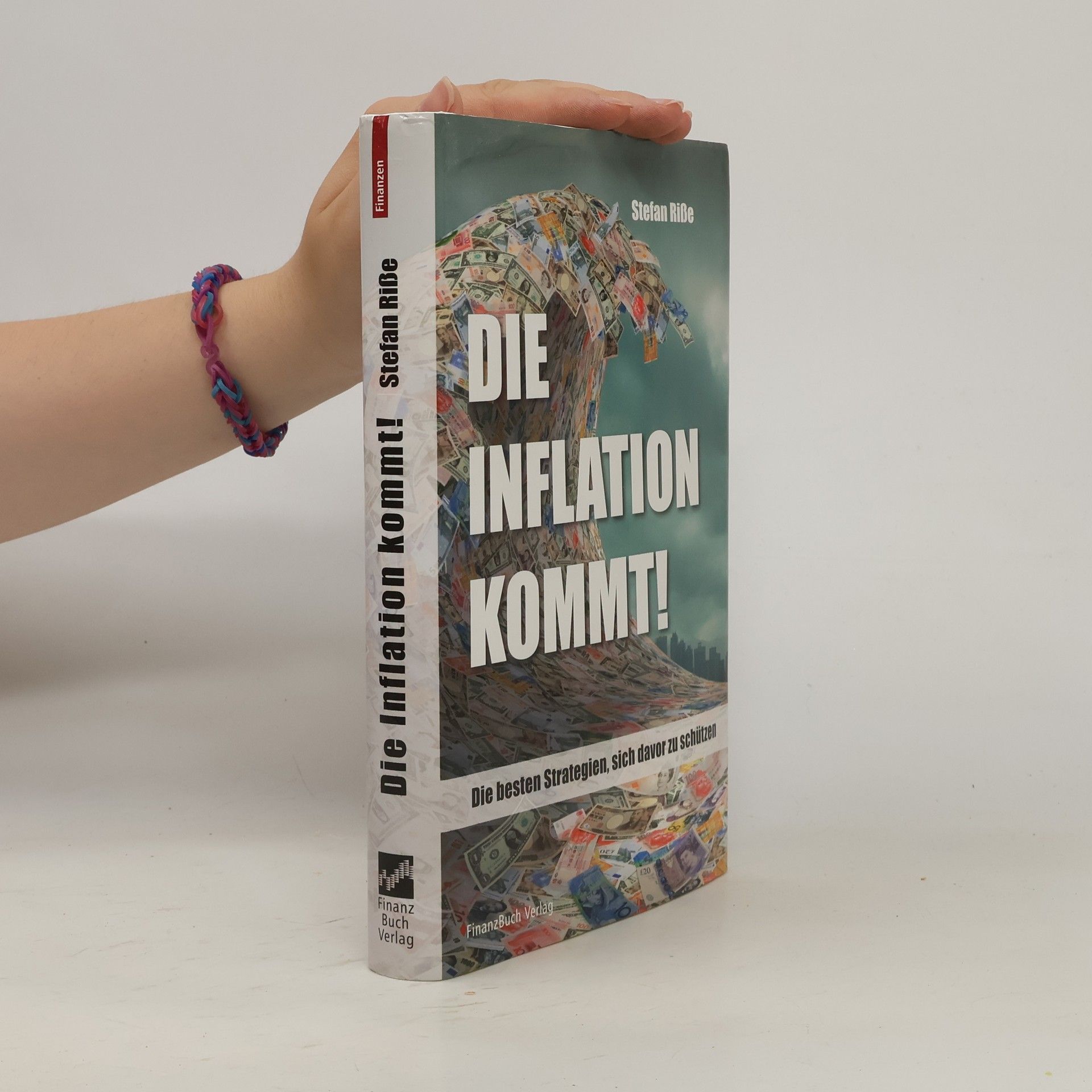 Stefan Riße Die Inflation kommt