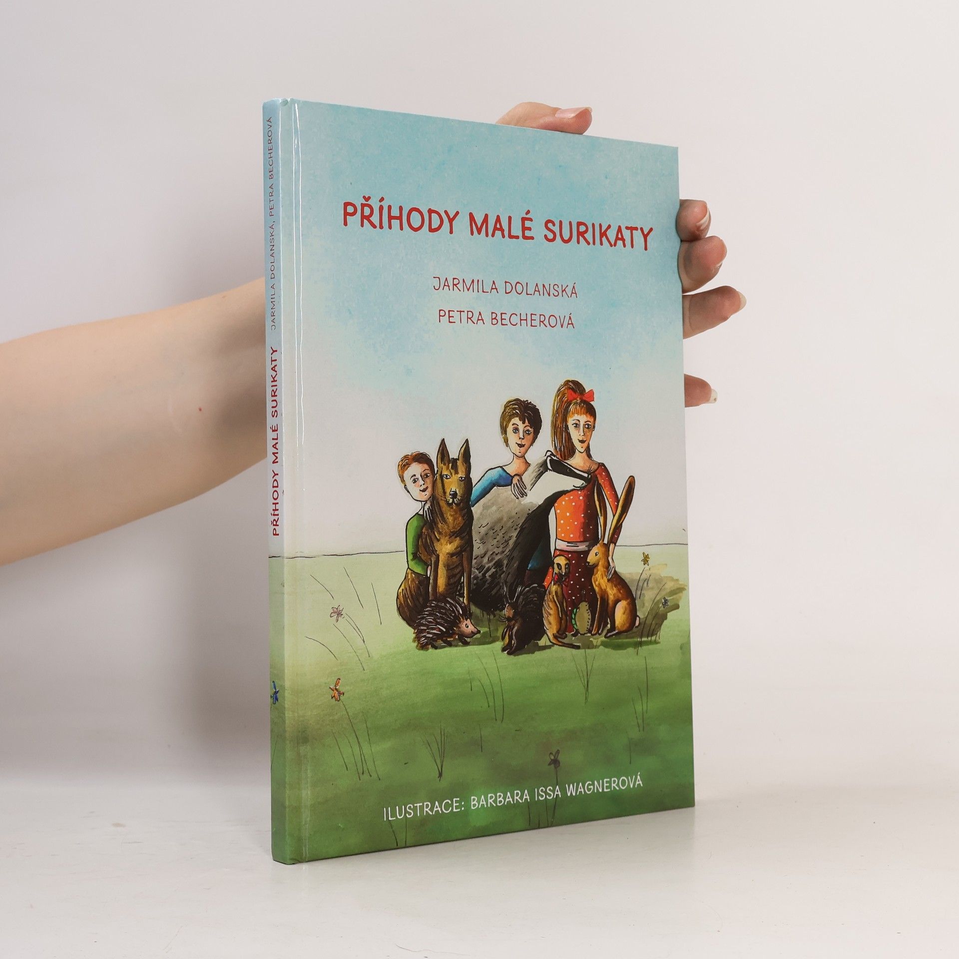 Jarmila Dolanská Příhody malé surikaty