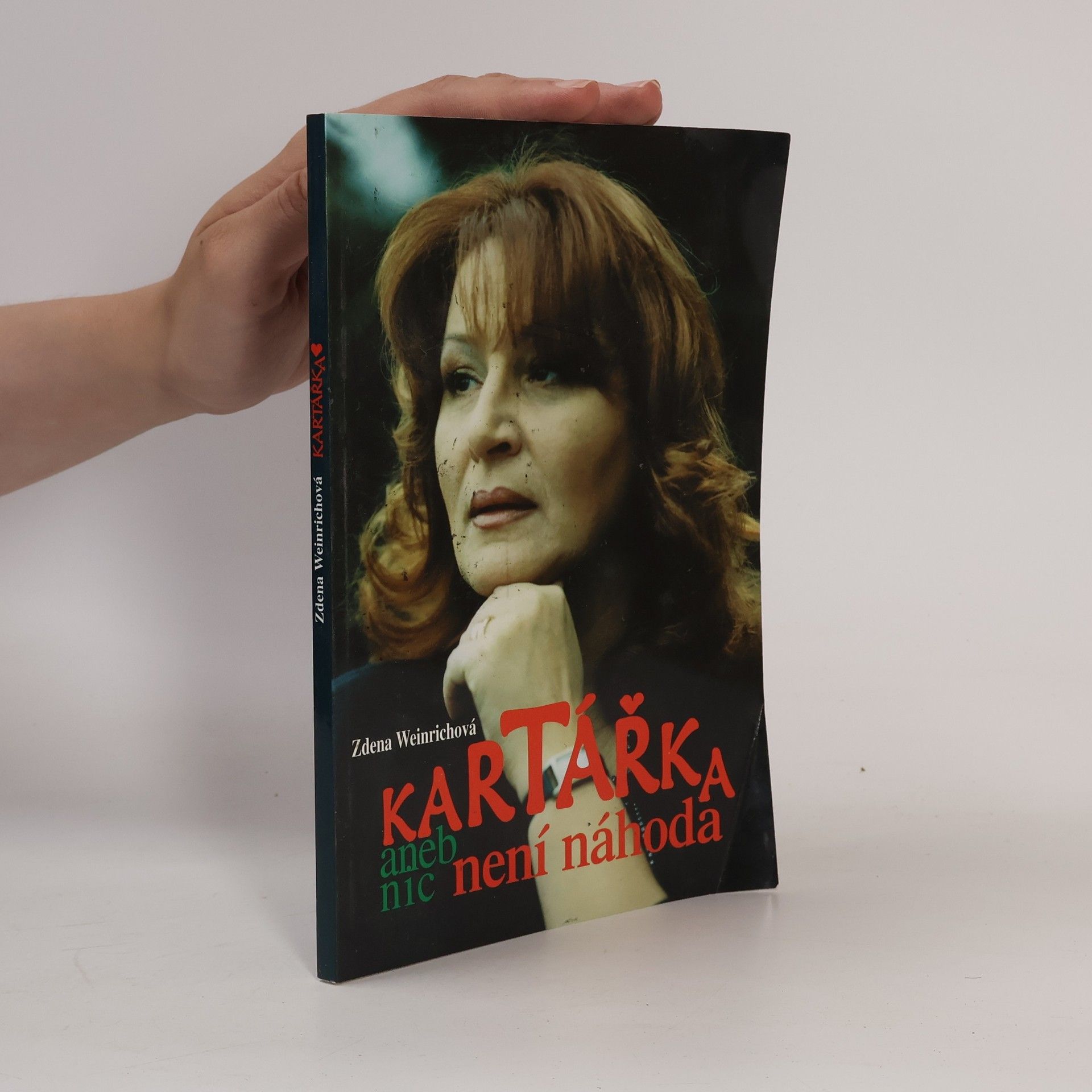 Zdena Weinrichová Kartářka, aneb, Nic není náhoda