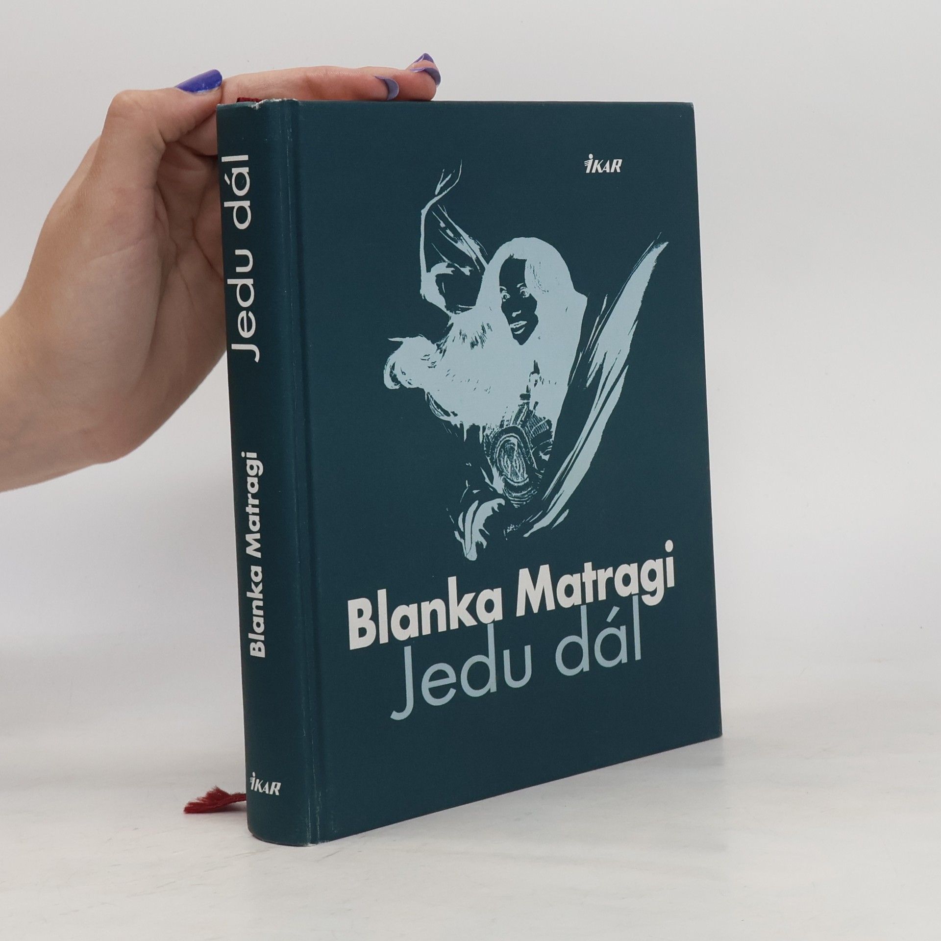 Blanka Matragi Jedu dál