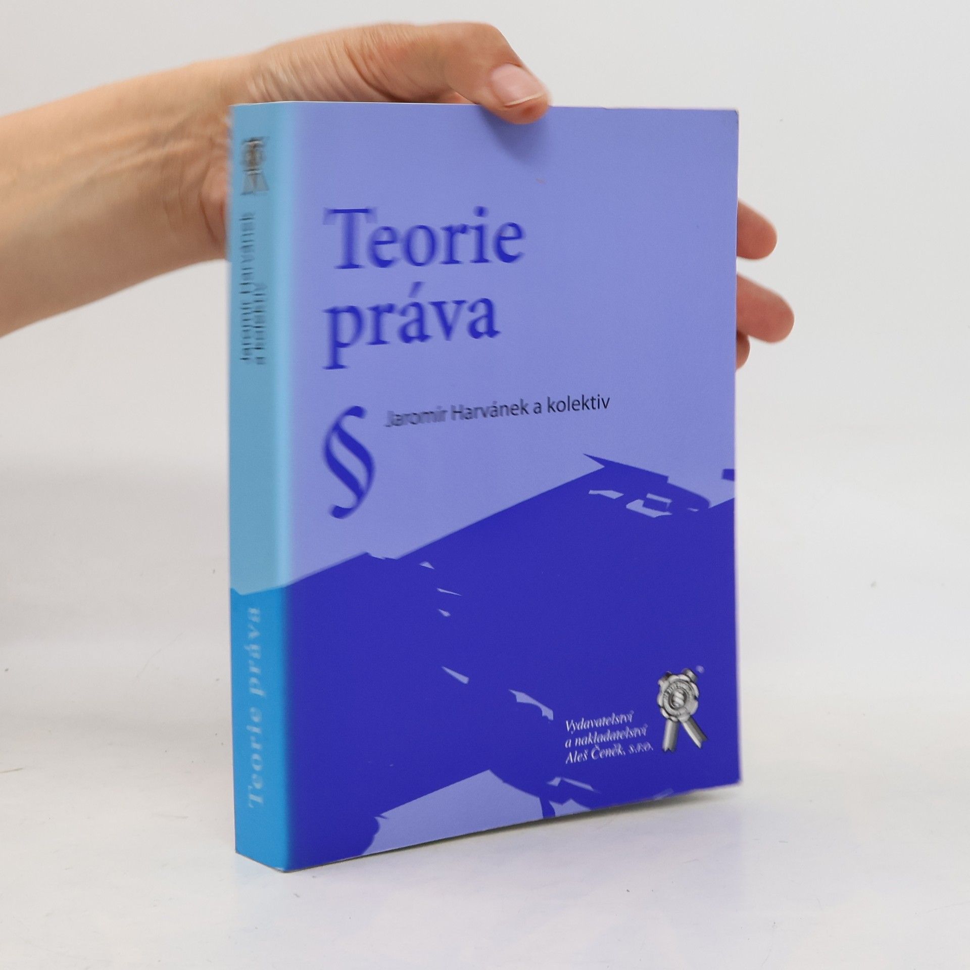 Jaromír Harvánek Teorie práva