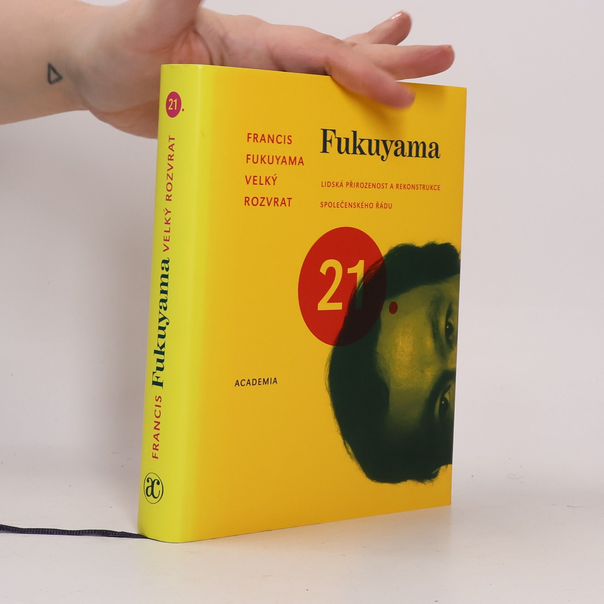 Francis Fukuyama Velký rozvrat. Lidská přirozenost a rekonstrukce společenského řádu