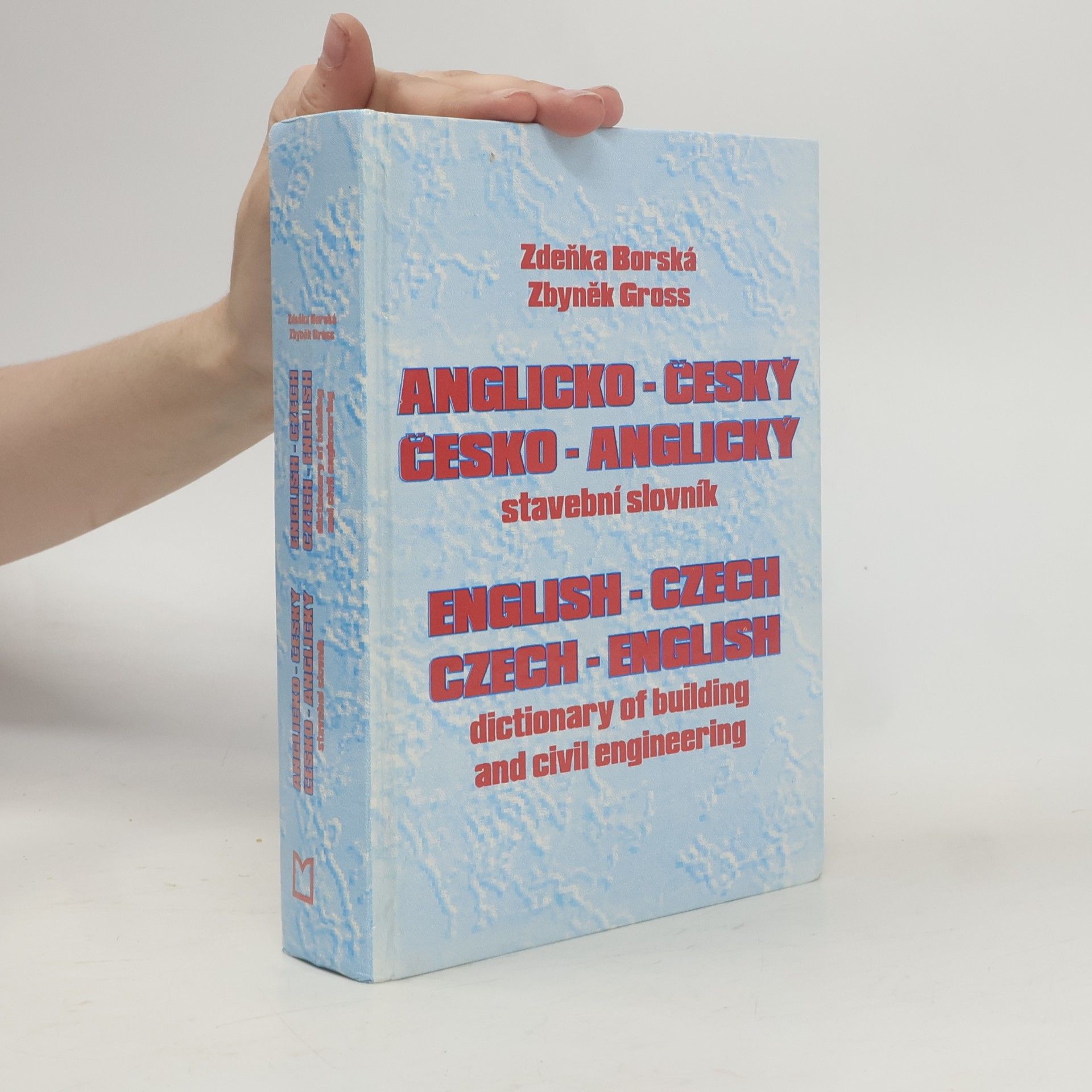 Zbyněk Gross Anglicko-český, česko-anglický stavební slovník