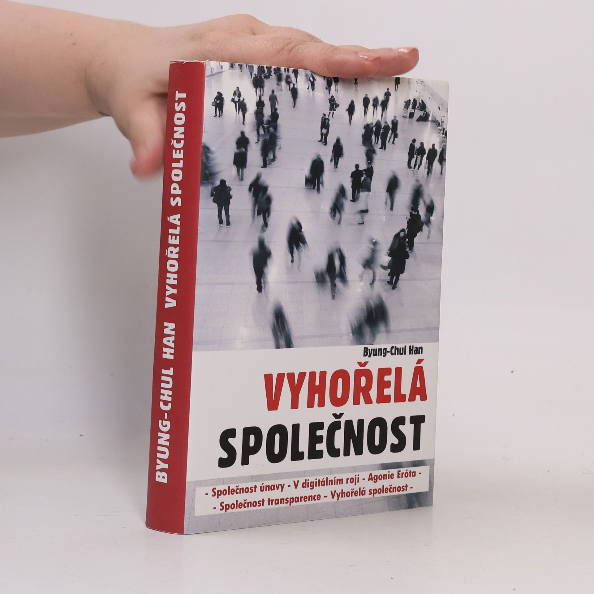 Byung-Chul Han Vyhořelá společnost