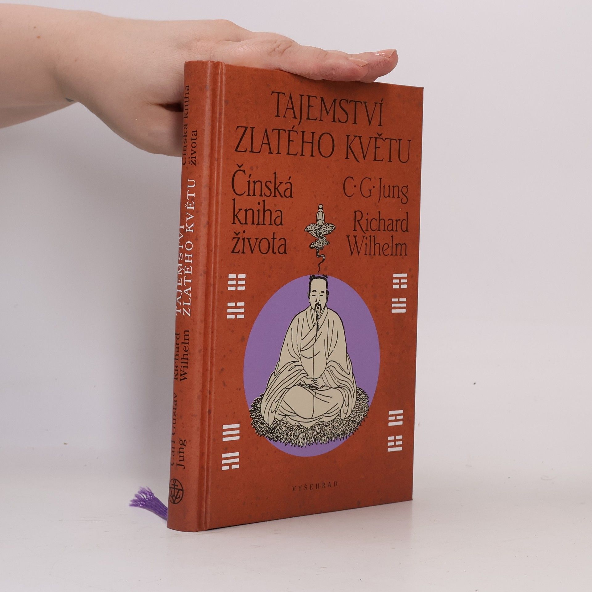 Carl Gustav Jung Tajemství zlatého květu: čínská kniha života