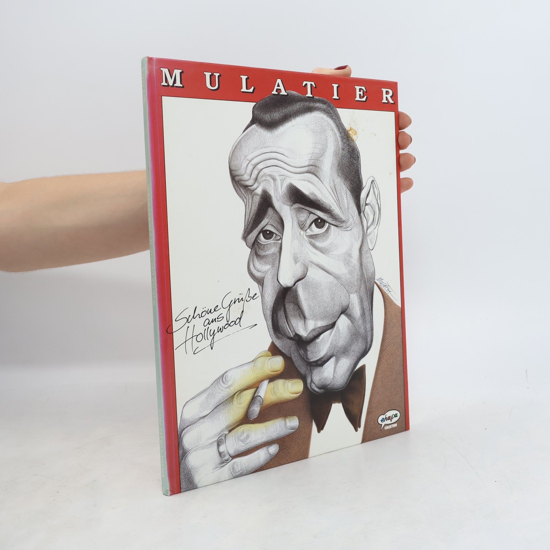 Jean Mulatier Schöne Grüsse aus Hollywood