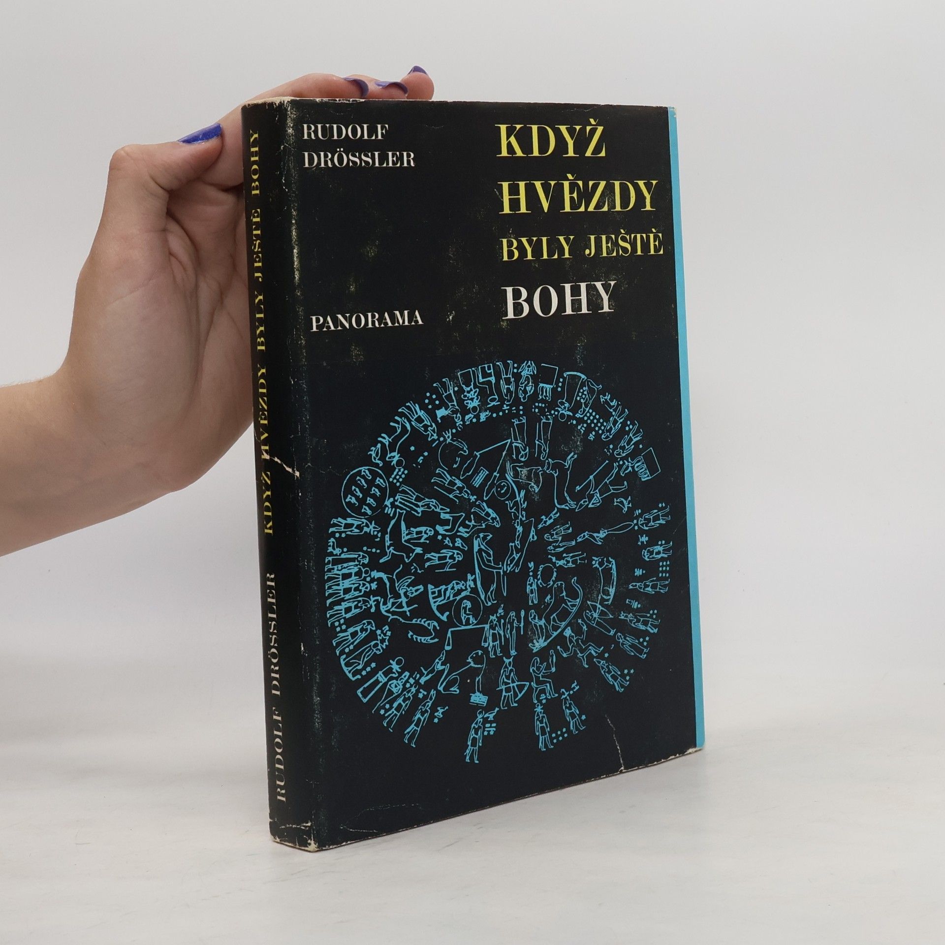 Rudolf Drößler Když hvězdy byly ještě bohy