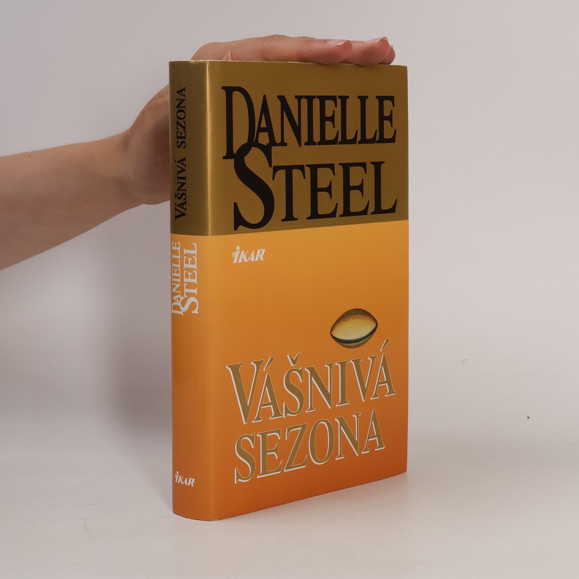 Danielle Steel Vášnivá sezona