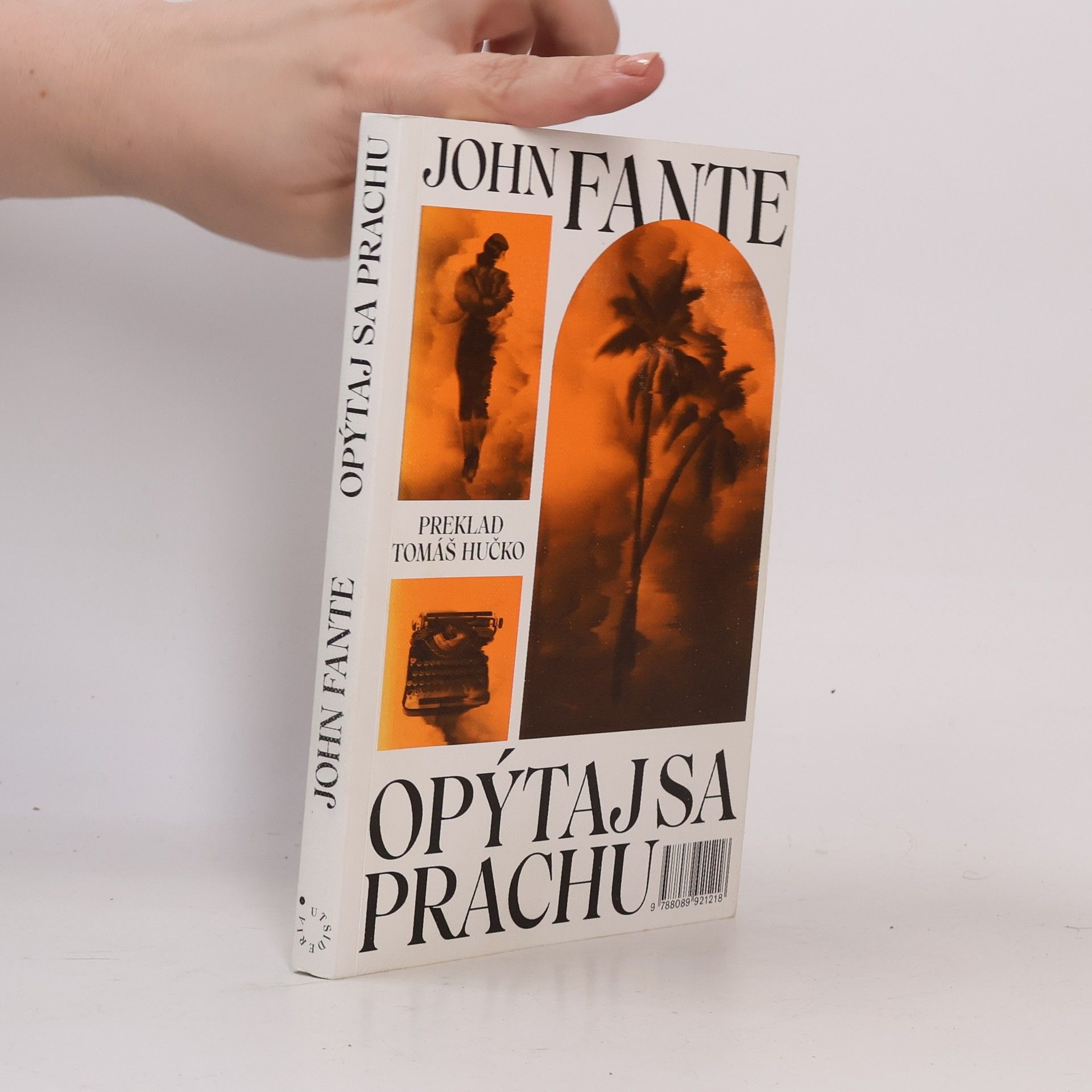 John Fante Opýtaj sa prachu