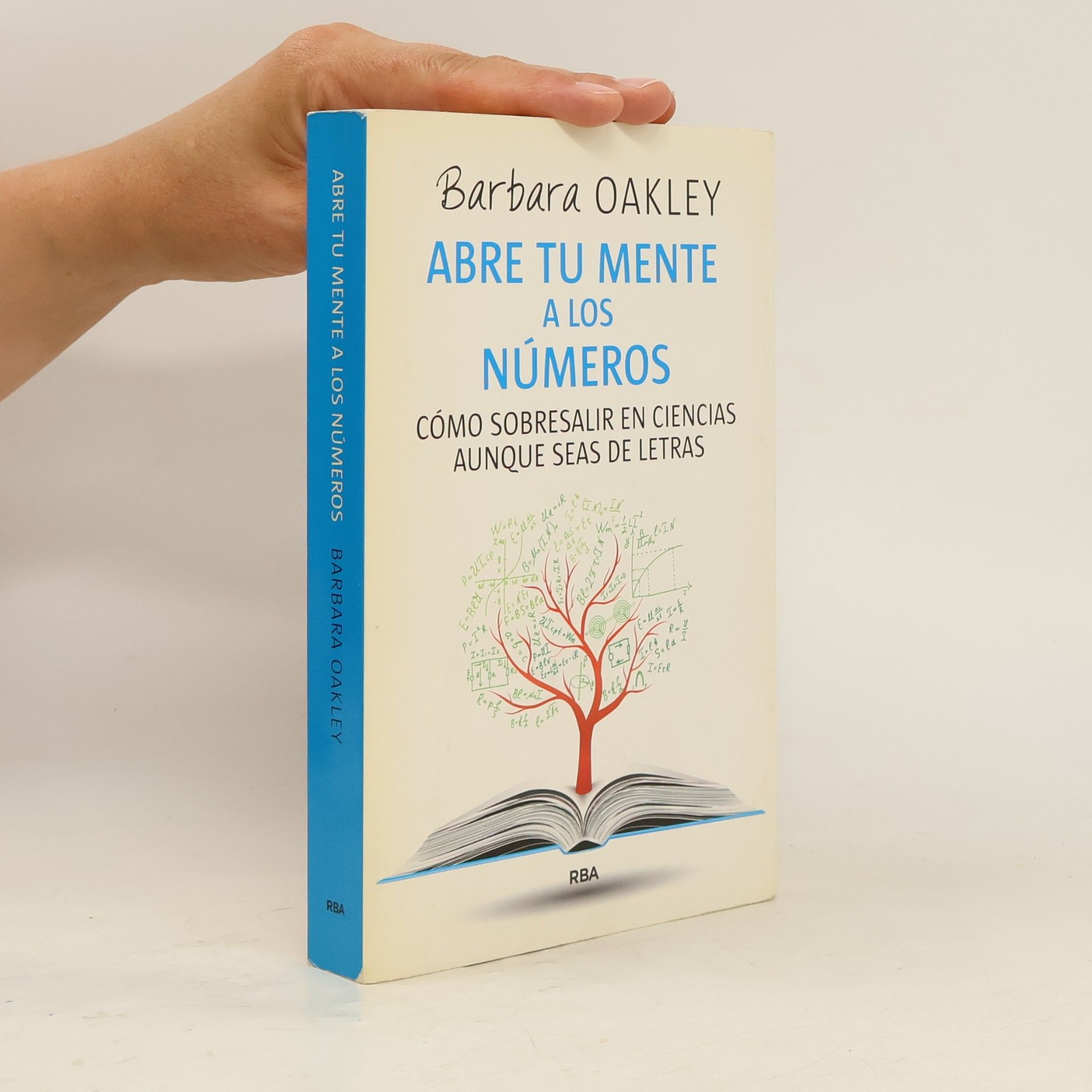 Barbara Oakley Abre tu mente a los números
