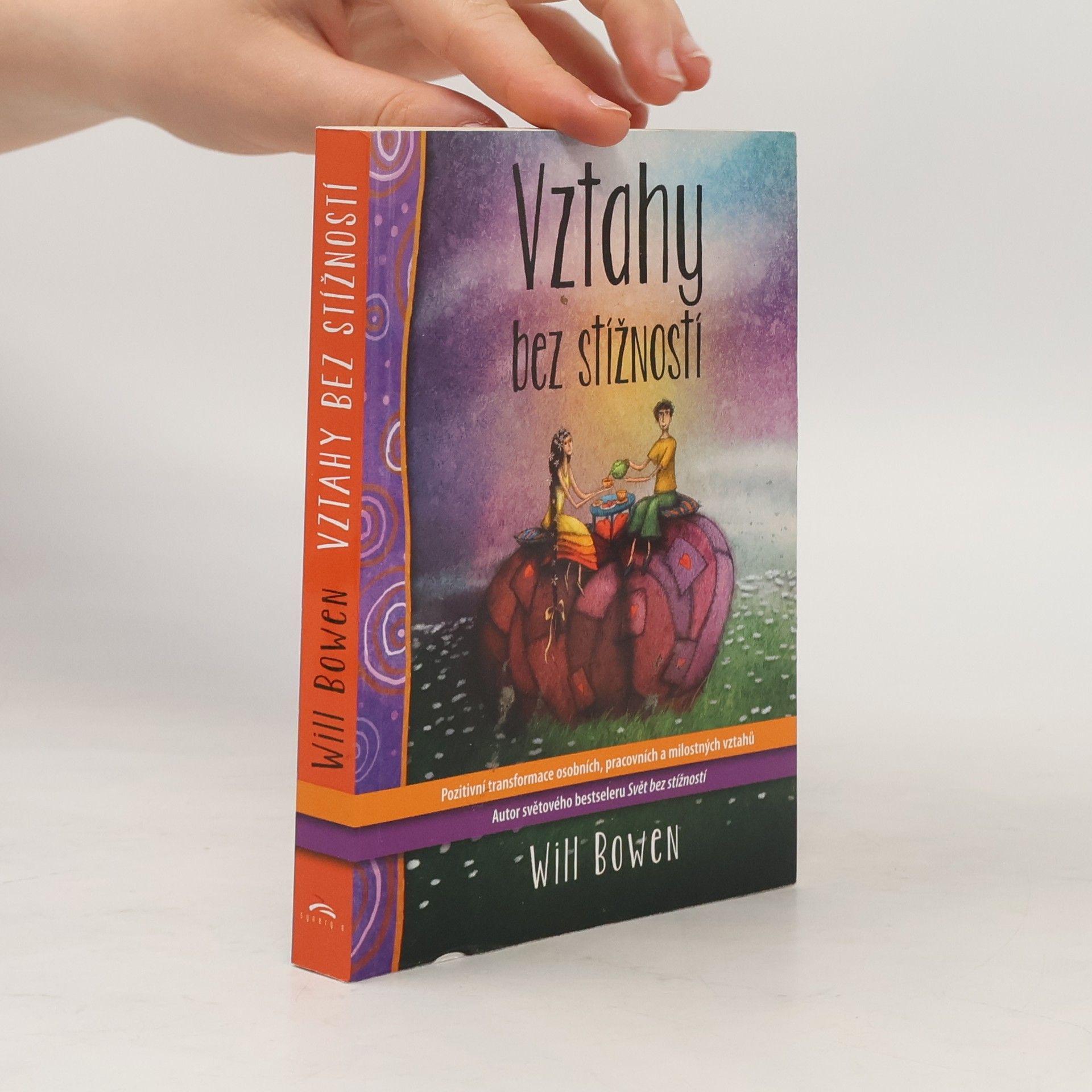 Will Bowen Vztahy bez stížností