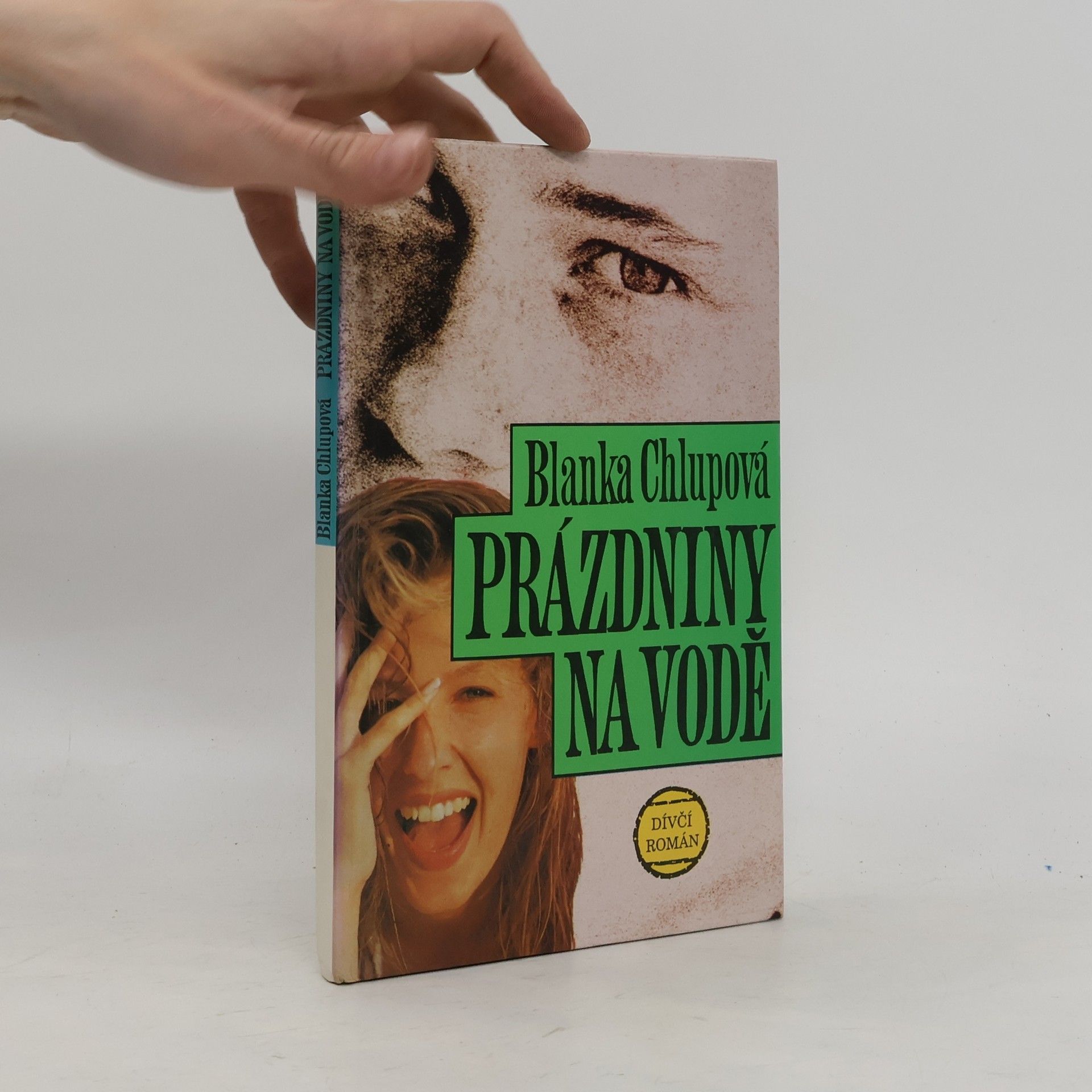 Blanka Chlupová Prázdniny na vodě