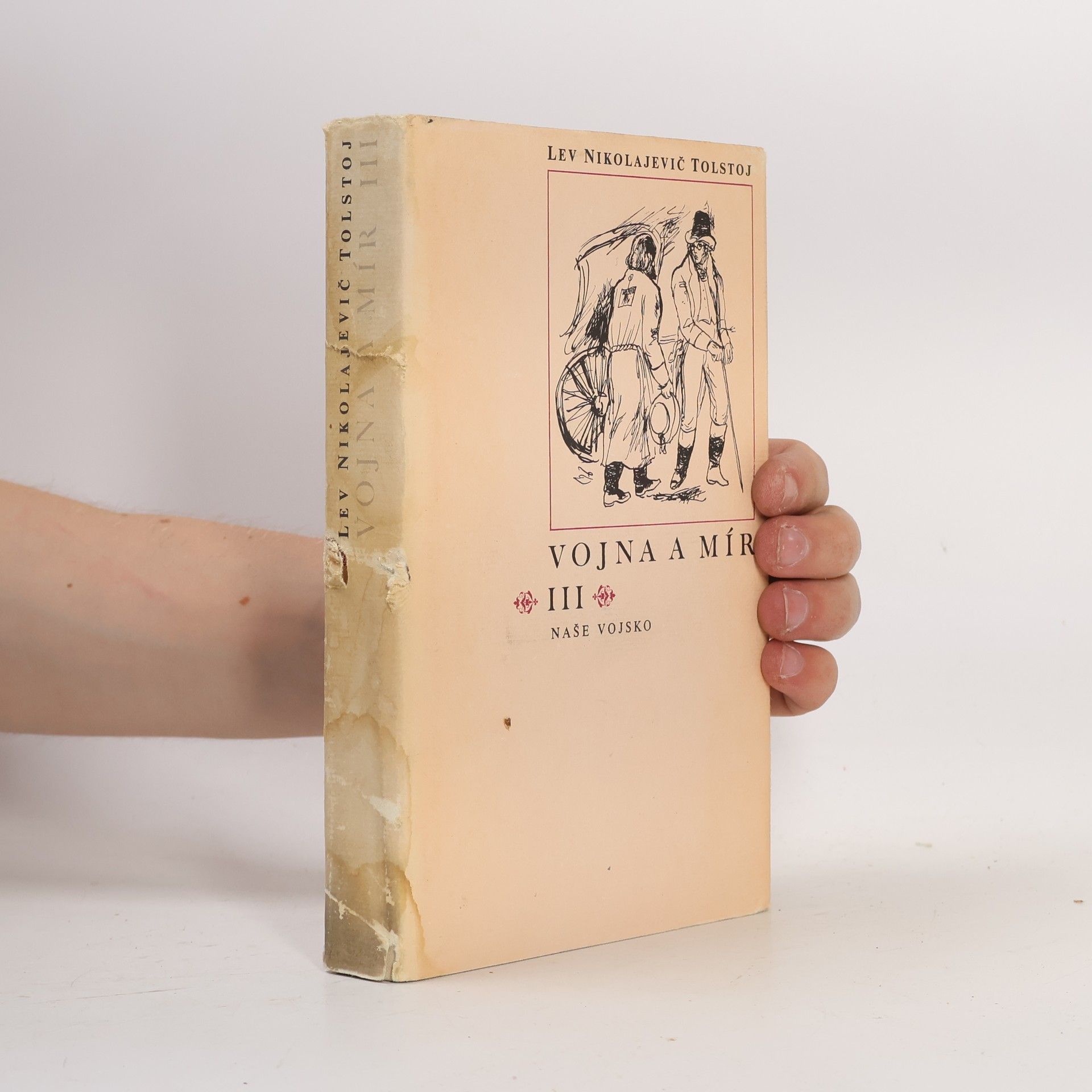 Lew Nikolajewitsch Tolstoi Vojna a Mír III.