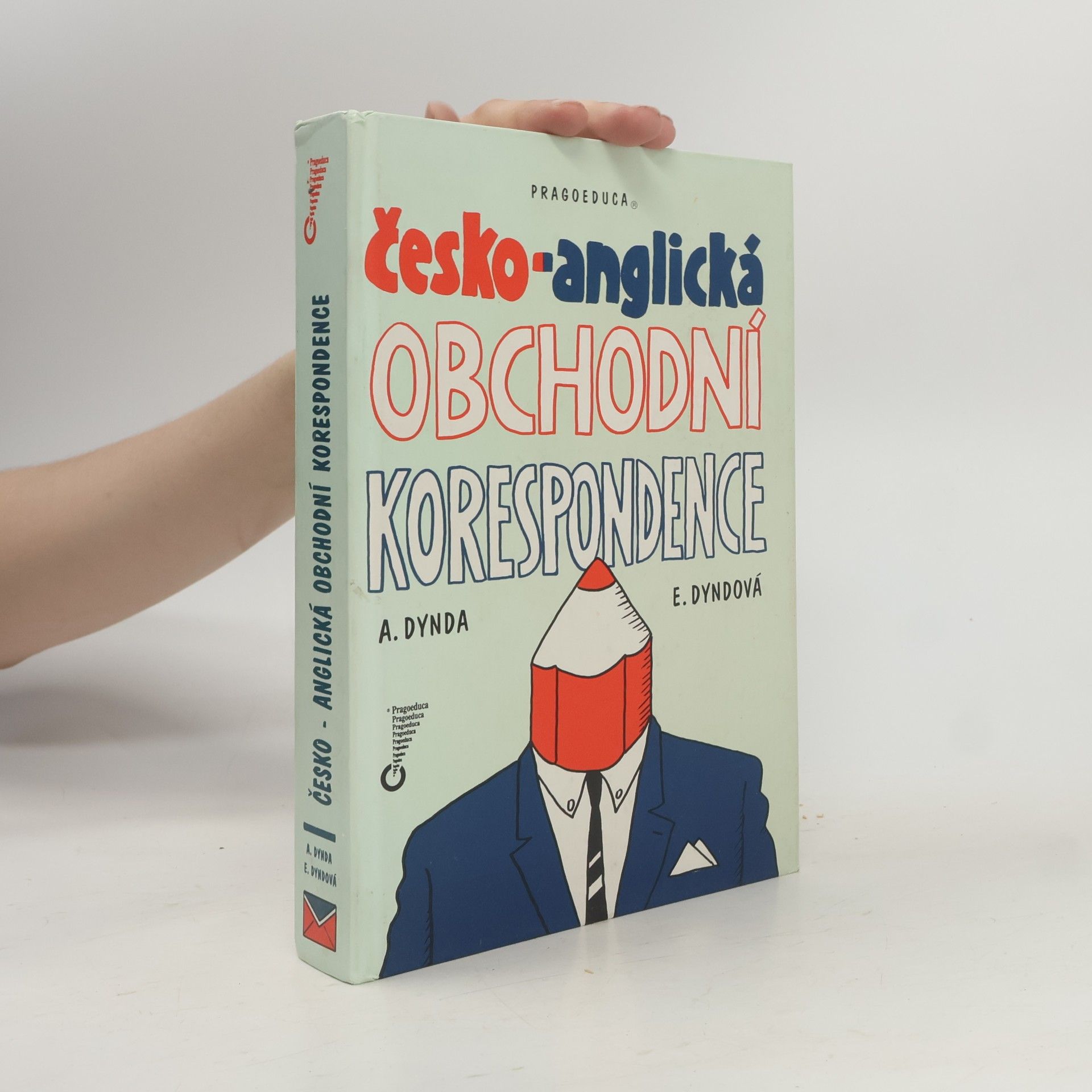 Antonín Dynda Česko-anglická obchodní korespondence
