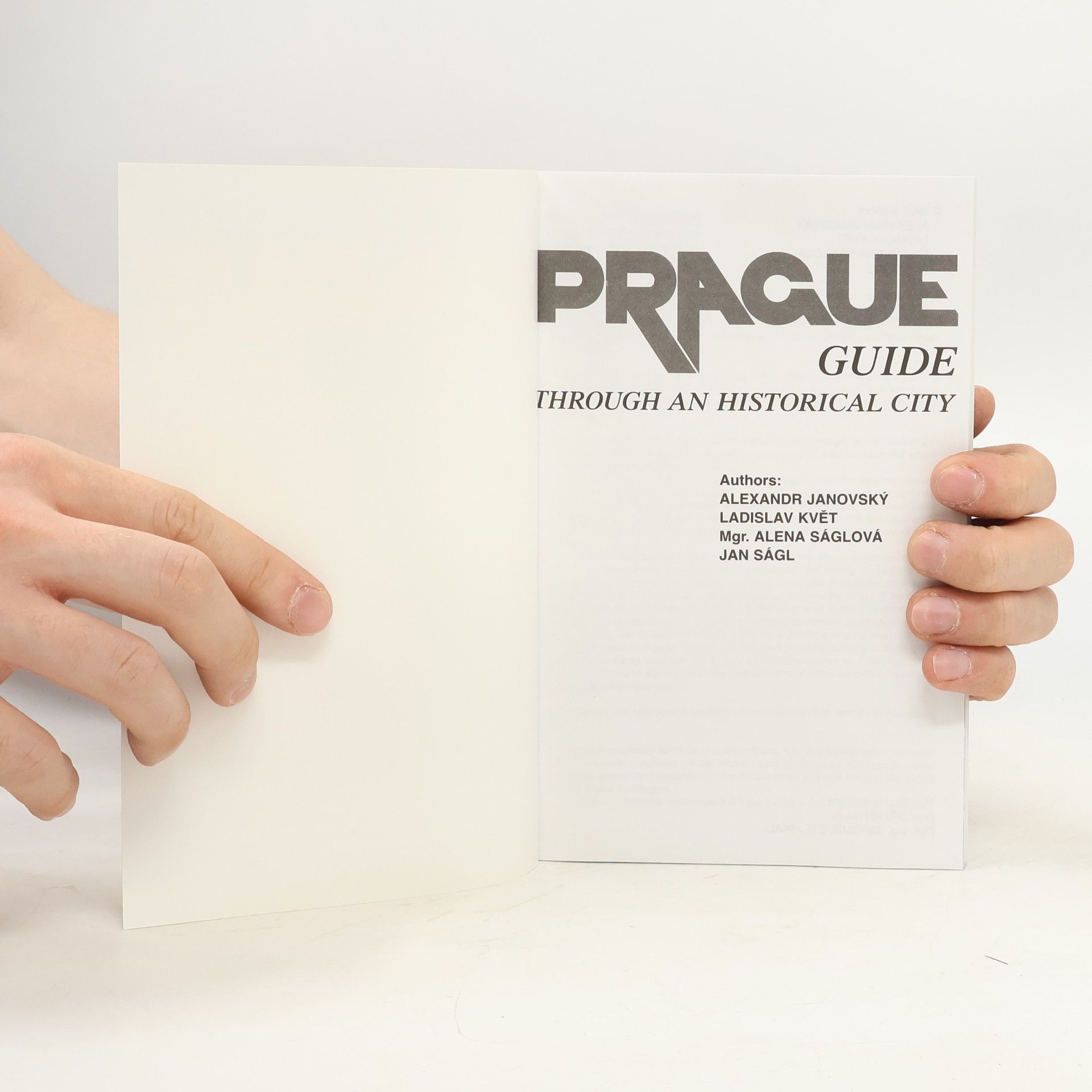 Alexandr Janovský Prague Guide: Through an Historical City